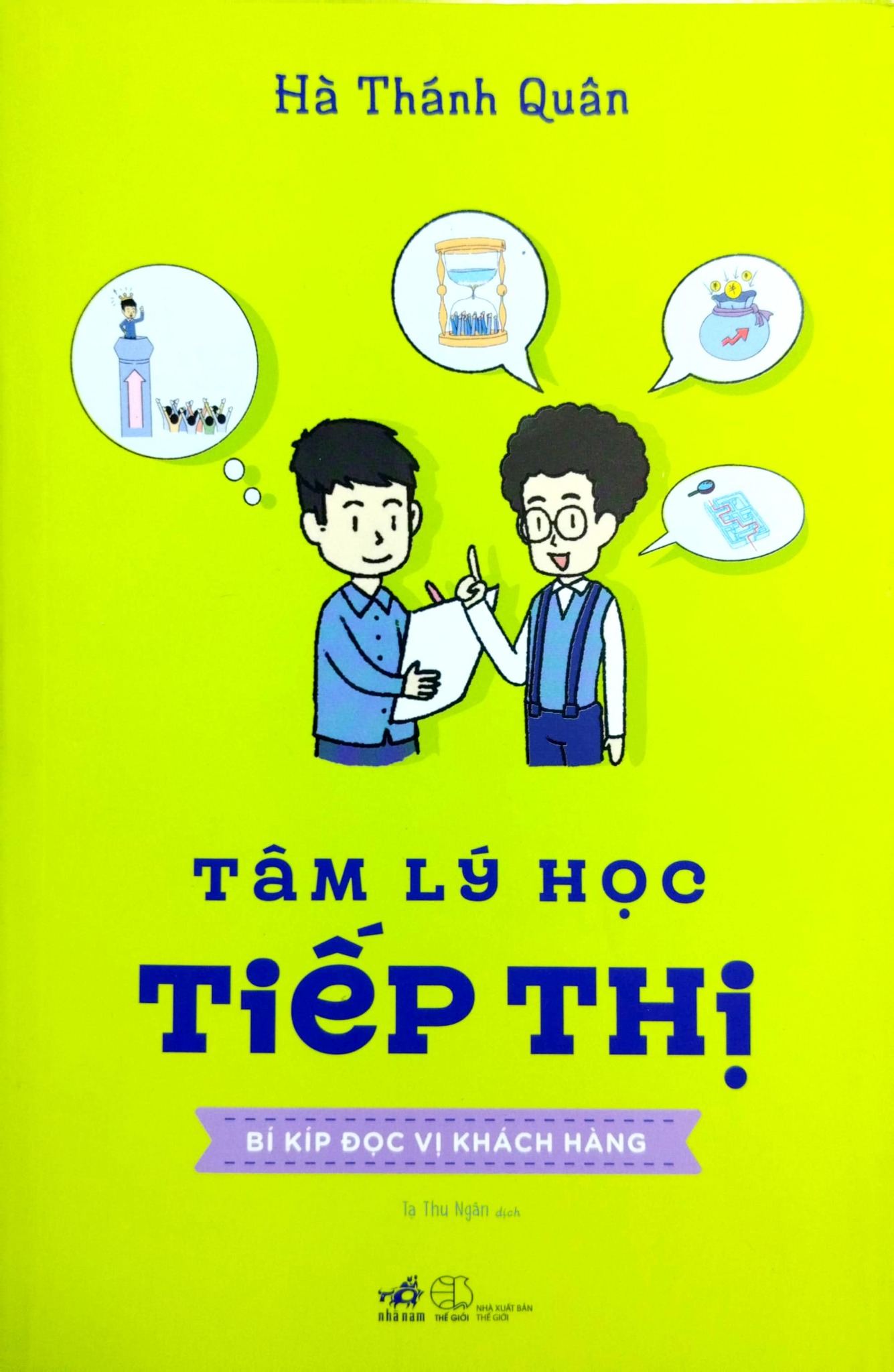 Tâm Lý Học Tiếp Thị - Bí Kíp Đọc Vị Khách Hàng - Hà Thánh Quân