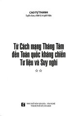 Từ Cách Mạng Tháng Tám Đến Toàn Quốc Kháng Chiến - Tư Liệu Và Suy Nghĩ (Trọn Bộ 2 Tập) - Cao Tự Thanh