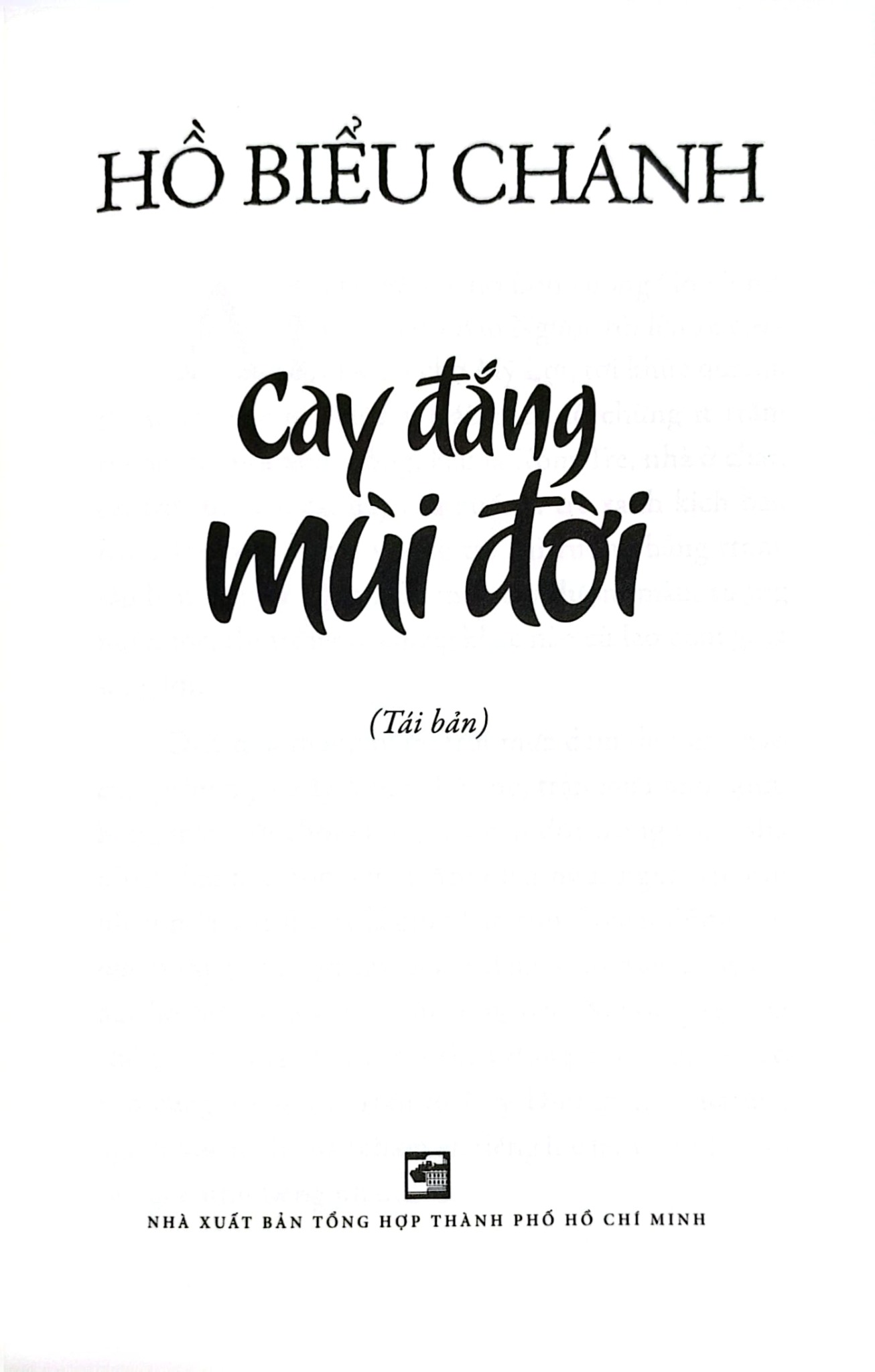 Cay Đắng Mùi Đời - 
Hồ Biểu Chánh