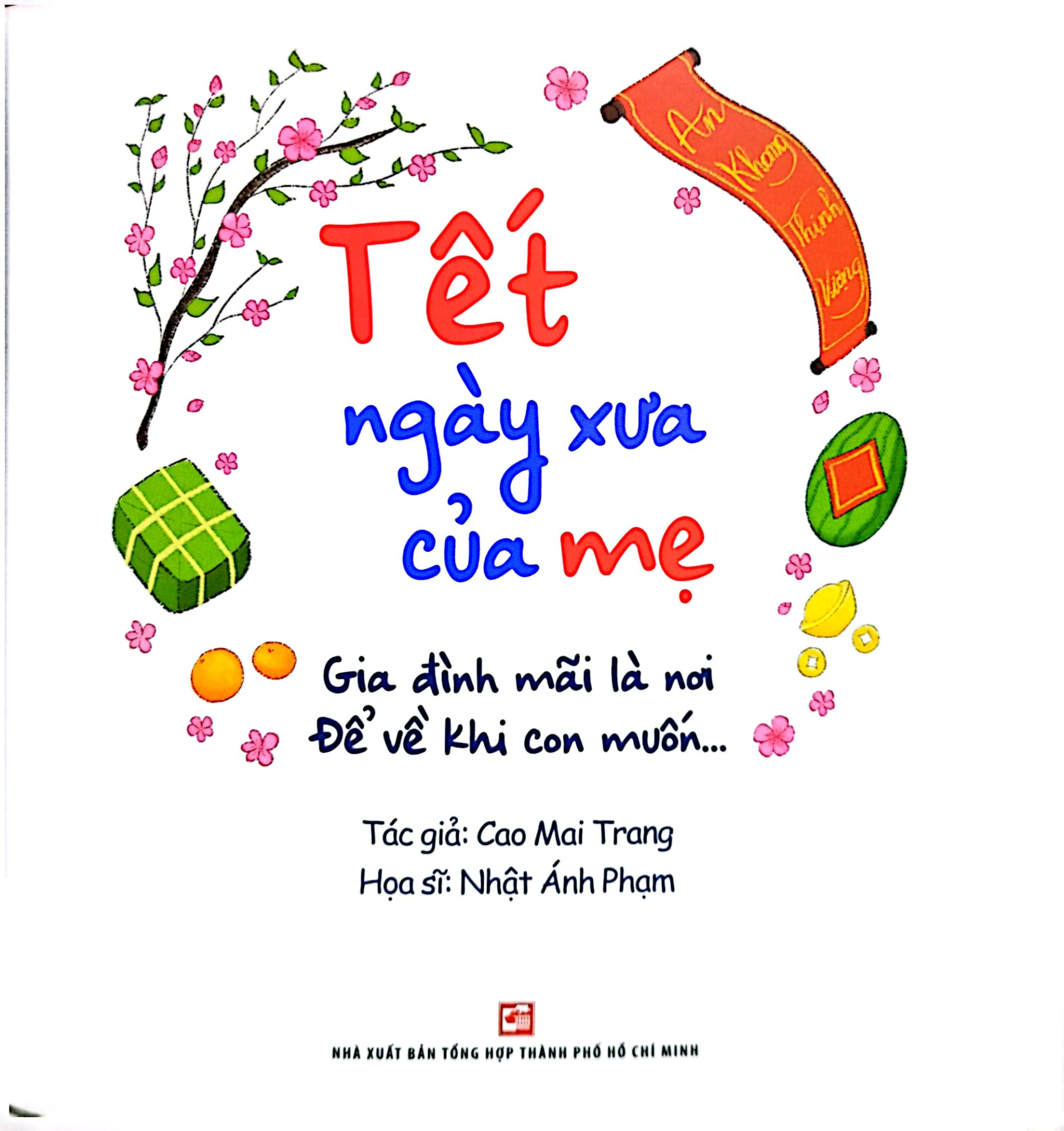 Tết Ngày Xưa Của Mẹ - Cao Mai Trang