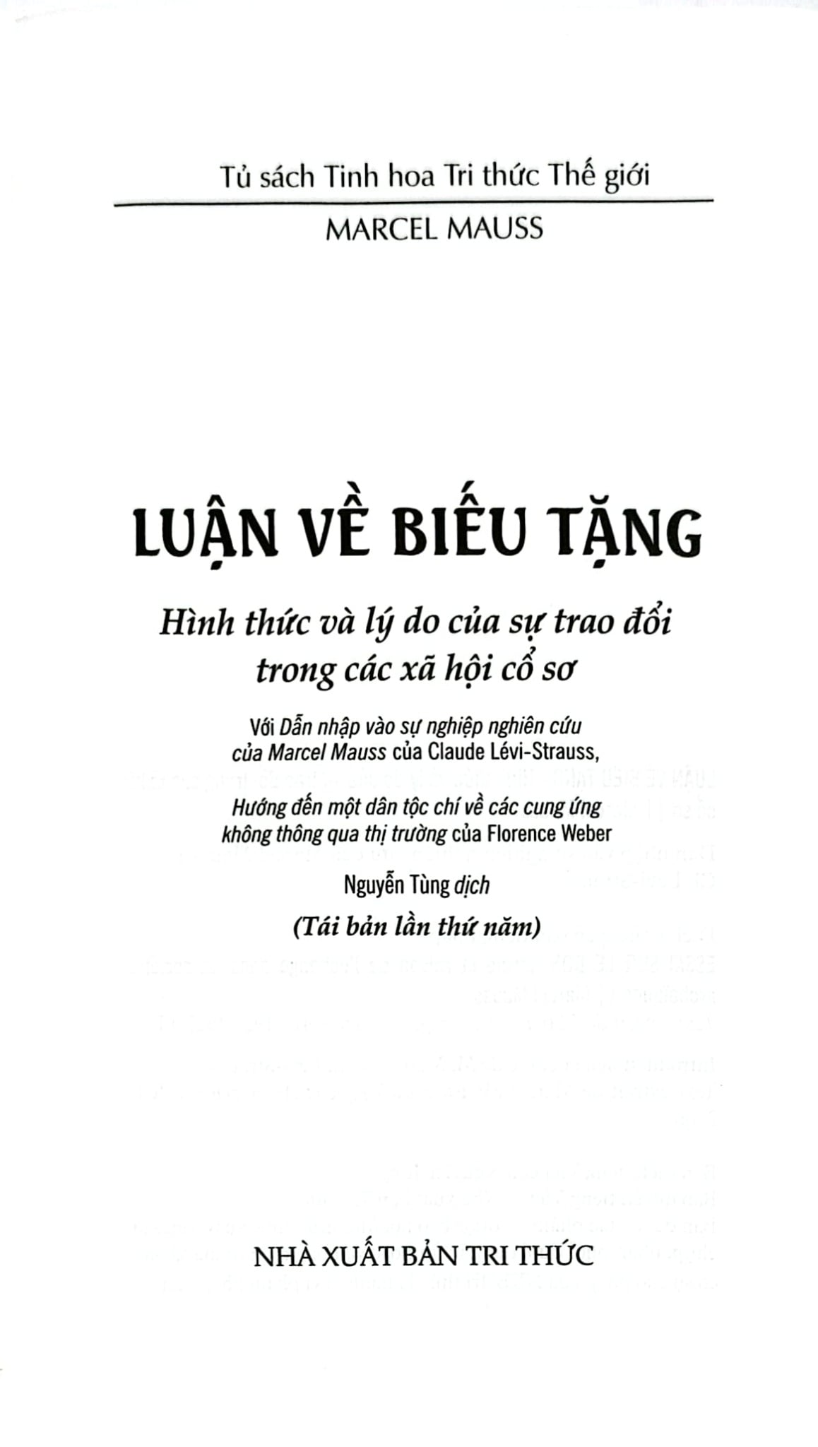 Luận Về Biếu Tặng - Hình Thức Và Lý Do Của Sự Trao Đổi Trong Các Xã Hội Cổ Sơ - Bìa Cứng -  Marcel Mauss