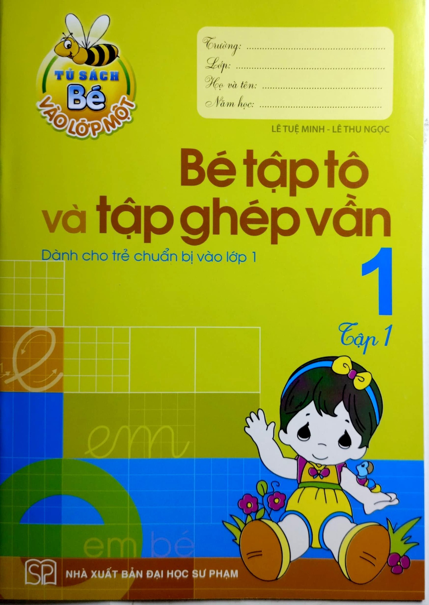 Bé Vào Lớp Một (Túi 8 Cuốn) - Lê Tuệ Minh - Lê Thu Ngọc