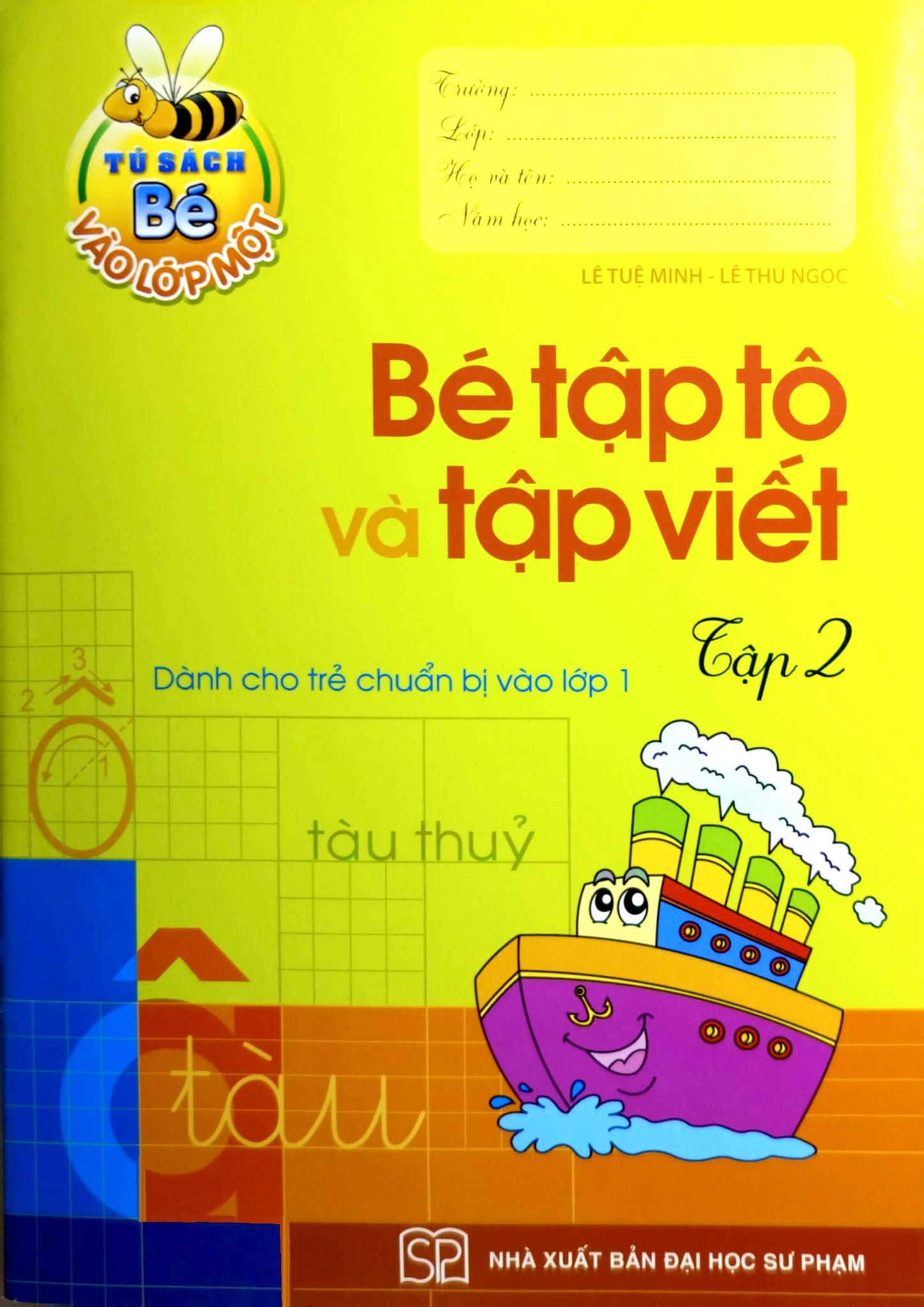 Bé Vào Lớp Một (Túi 8 Cuốn) - Lê Tuệ Minh - Lê Thu Ngọc