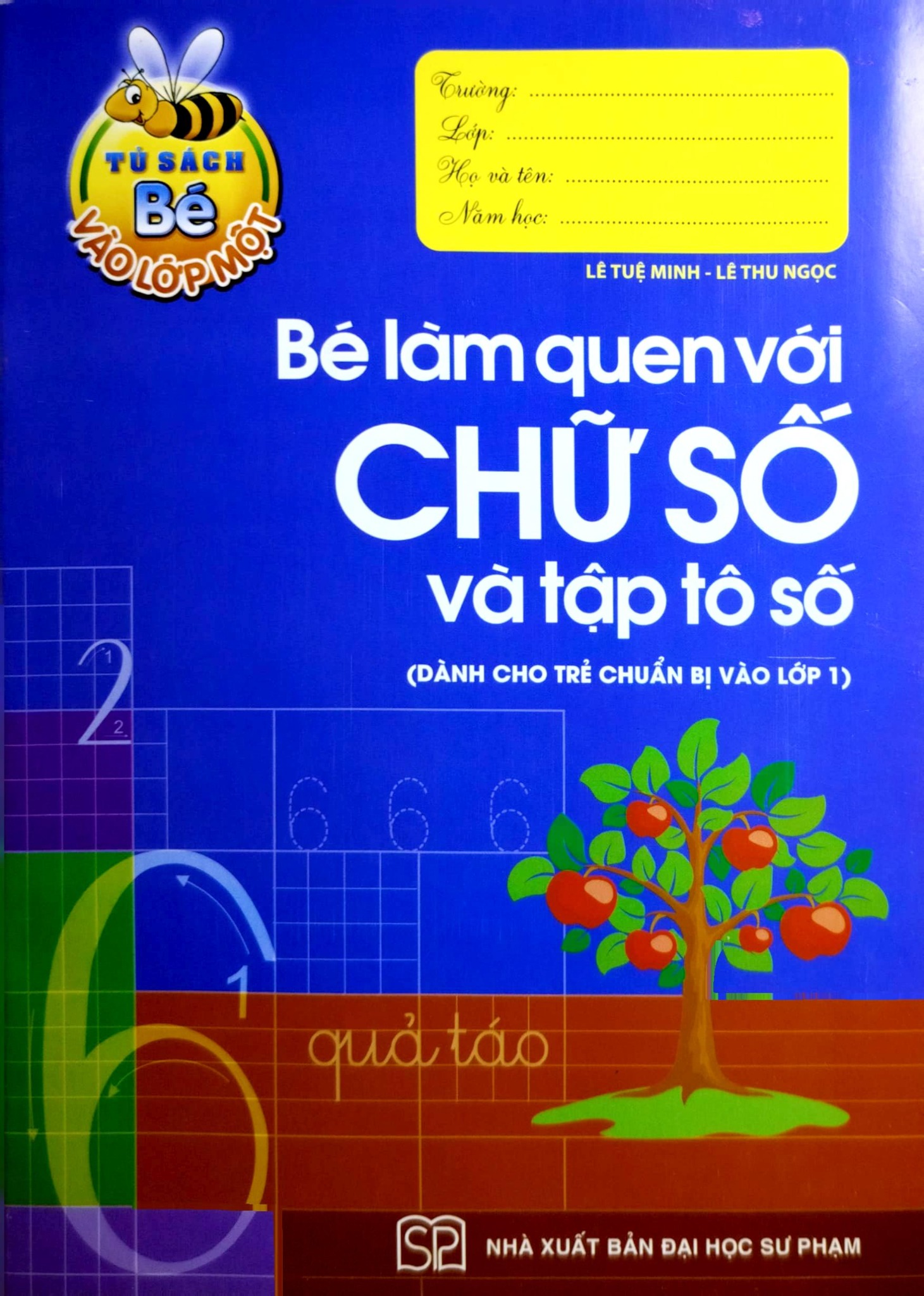 Bé Vào Lớp Một (Túi 8 Cuốn) - Lê Tuệ Minh - Lê Thu Ngọc