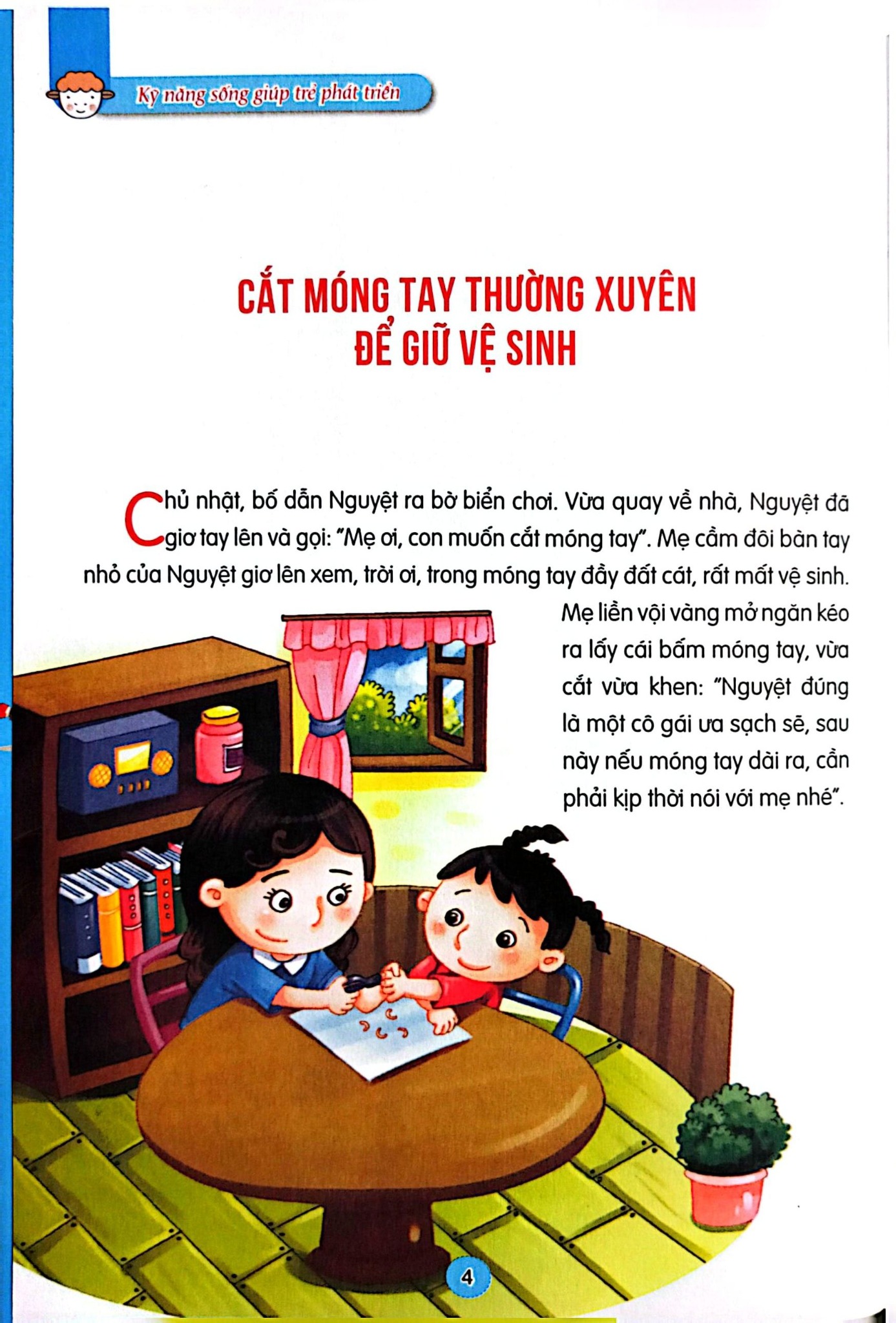 Kỹ Năng Sống Giúp Trẻ Phát Triển - Học Cách Tự Lập - Lam Phương