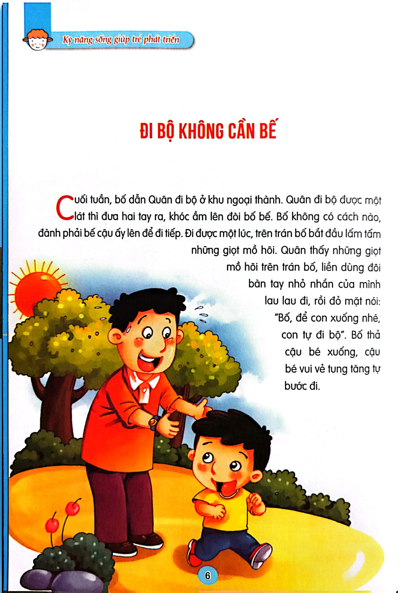 Kỹ Năng Sống Giúp Trẻ Phát Triển - Học Cách Tự Lập - Lam Phương