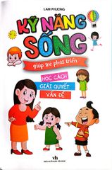 Combo 5 Cuốn Kỹ Năng Sống Giúp Trẻ Phát Triển ( Học Cách Giải Quyết Vấn Đề + Học Cách Tự Thoát Hiểm + Học Cách Giao Tiếp Ứng Xử + Học Cách Tự Bảo Vệ Bản Thân + Học Cách Tự Lập )