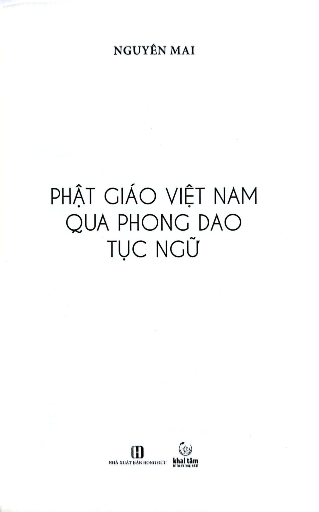 Phật Giáo Việt Nam Qua Phong Dao Tục Ngữ - Nguyên Mai