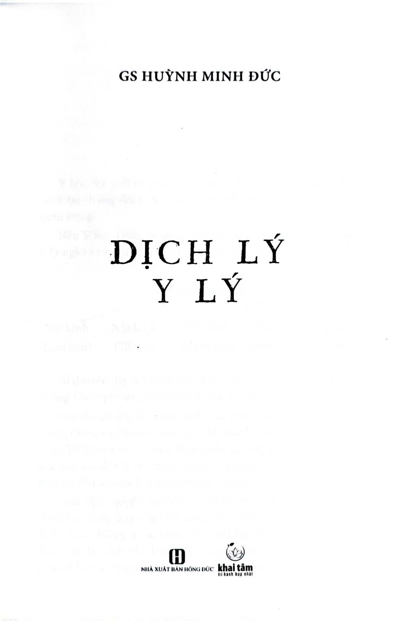 Dịch Lý - Y Lý - Huỳnh Minh Đức