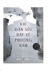 Khi Đàn Sếu Bay Về Phương Nam - Lisa Ridzén