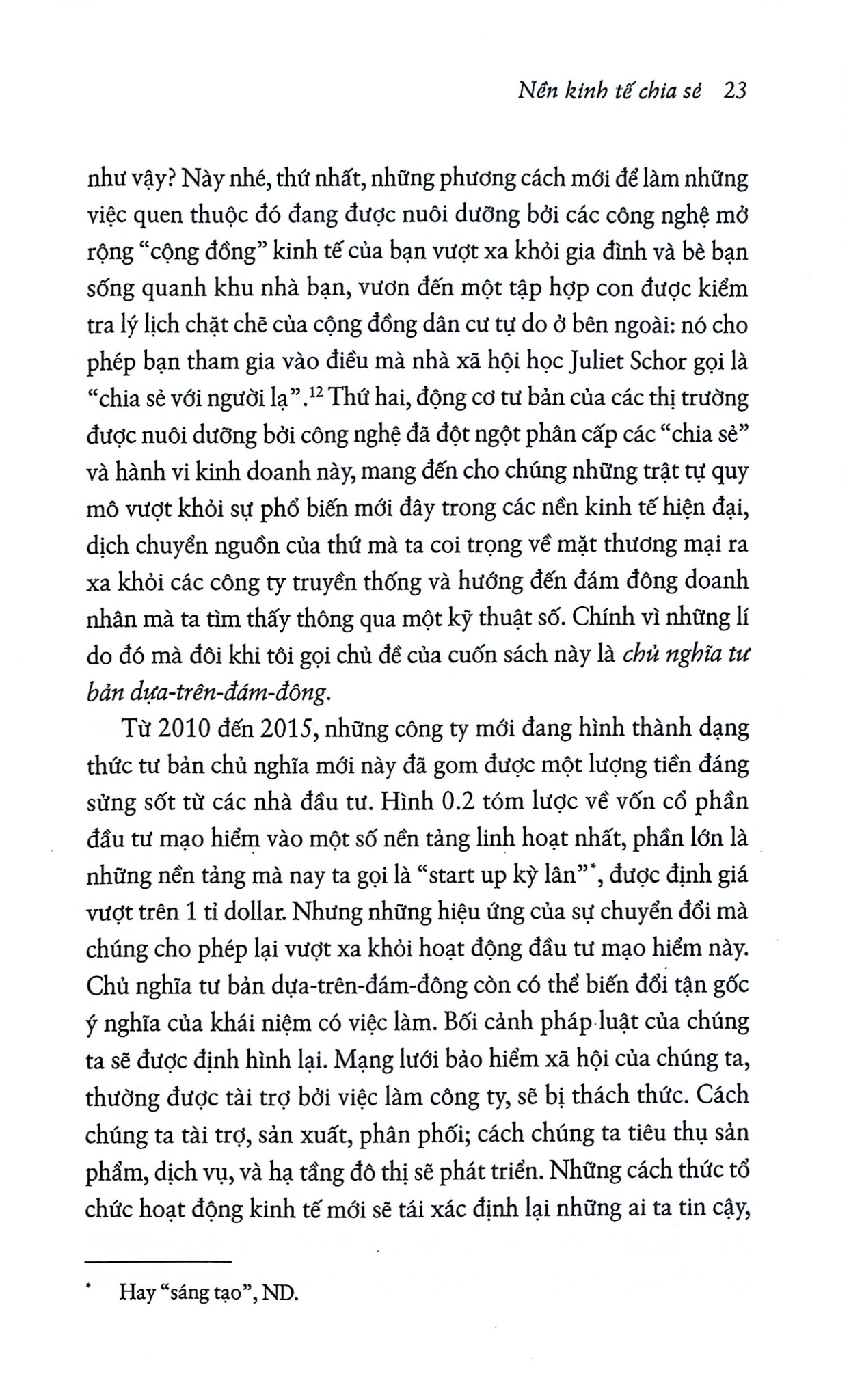Nền Kinh Tế Chia Sẻ - Sự Kết Thúc Của Việc Làm, Và Sự Trỗi Dậy Của Chủ Nghĩa Tư Bản Dựa-Trên-Đám-Đông - Arun Sundararajan