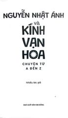 Nguyễn Nhật Ánh Và Kính Vạn Hoa - Chuyện Từ A Đến Z - Nhiều Tác Giả