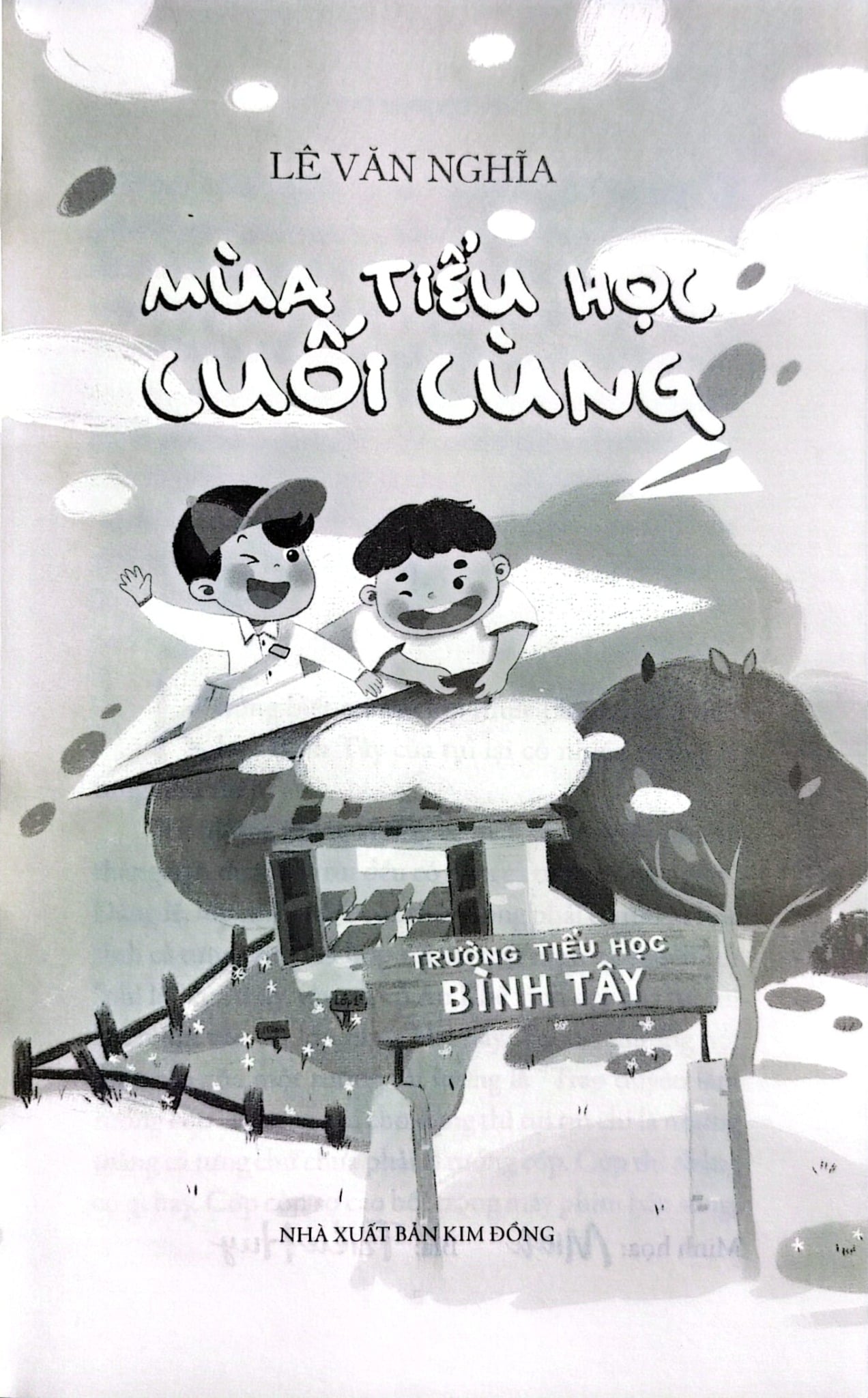 Mùa Tiểu Học Cuối Cùng - Lê Văn Nghĩa
