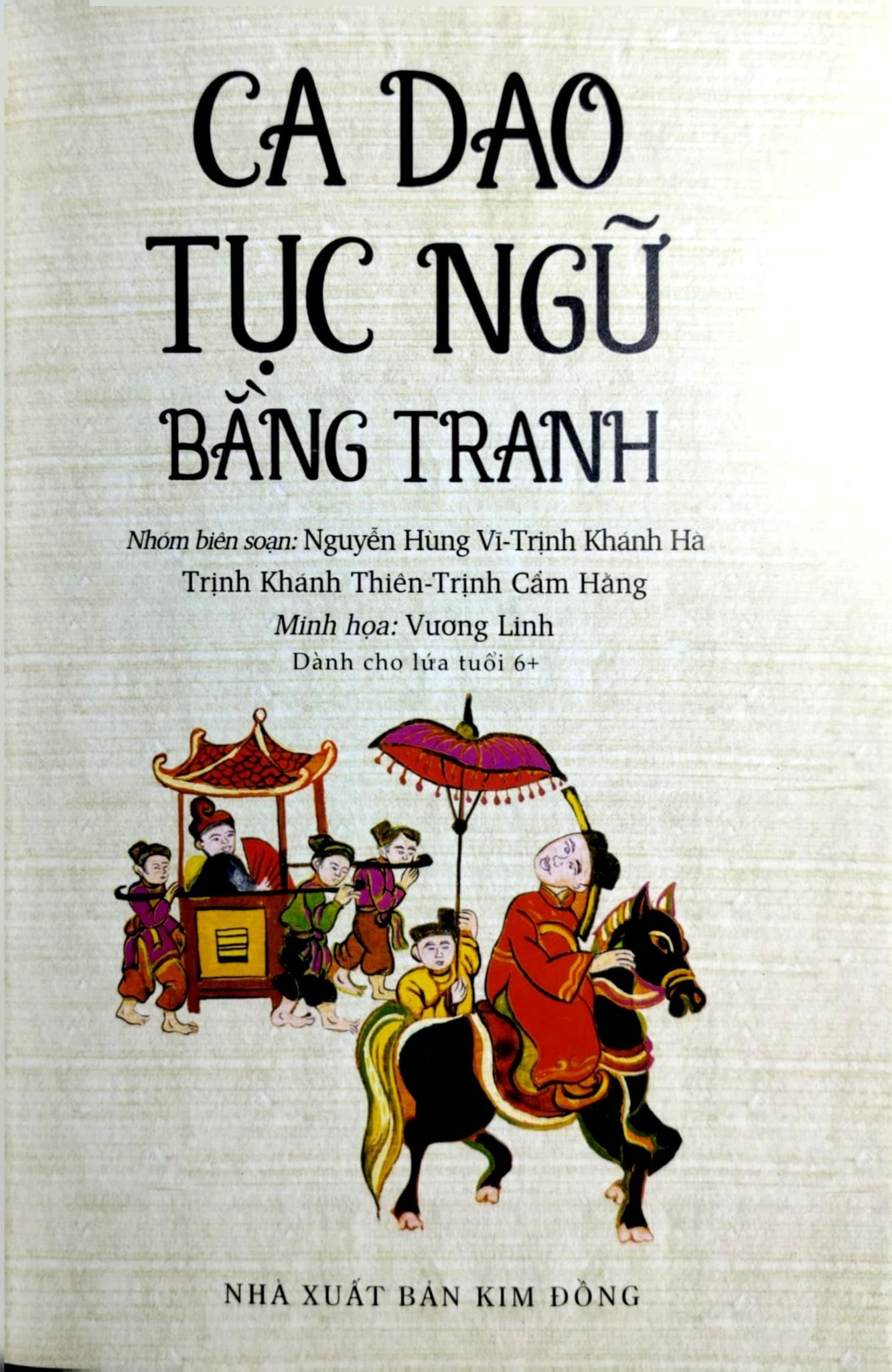 Ca Dao Tục Ngữ Bằng Tranh - Nhiều Tác Giả