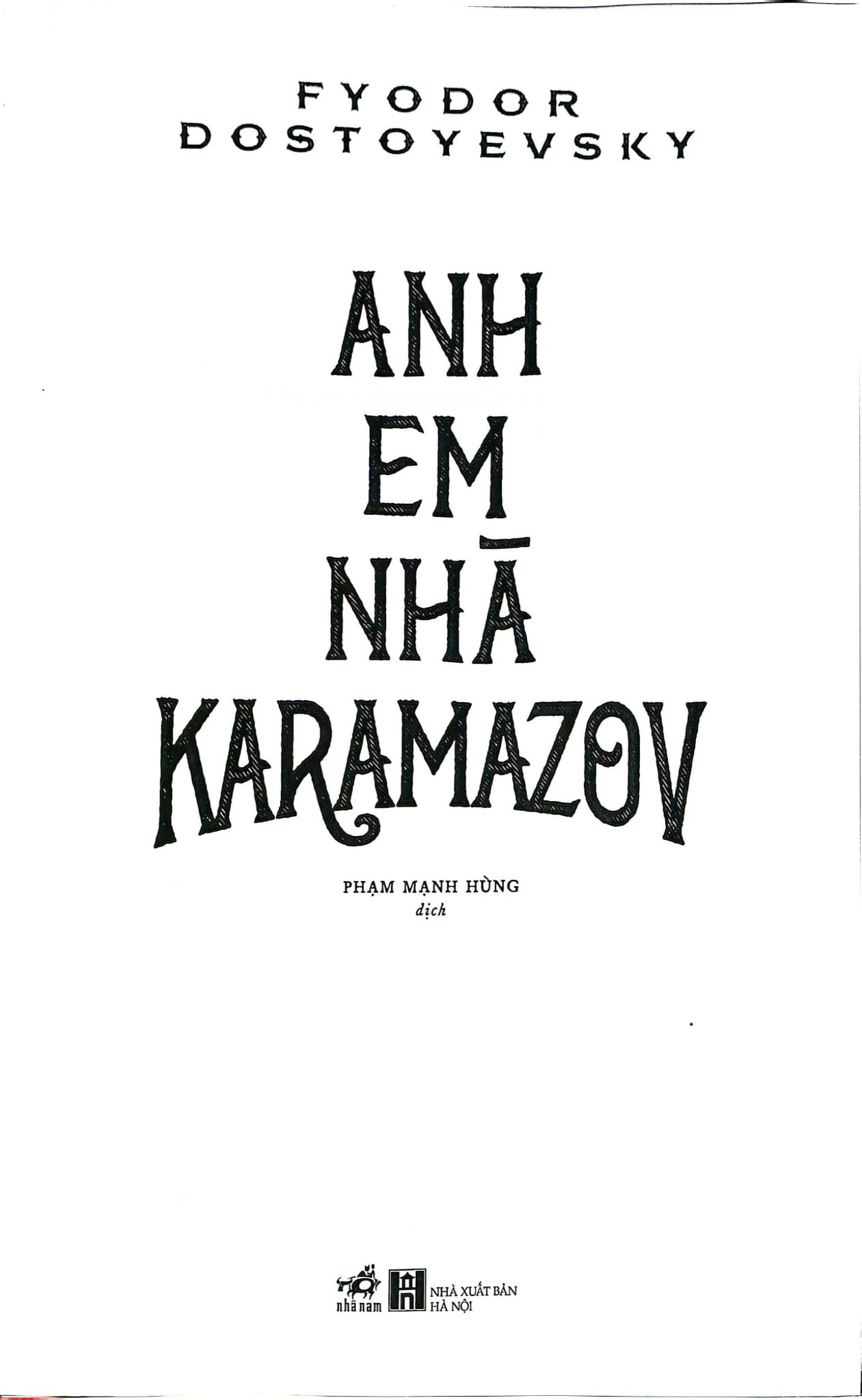 Combo 3 Cuốn Của Tác Giả Fyodor Dostoyevsky ( Anh Em Nhà Karamazov + Lũ Người Quỷ Ám + Tội Ác Và Hình Phạt )