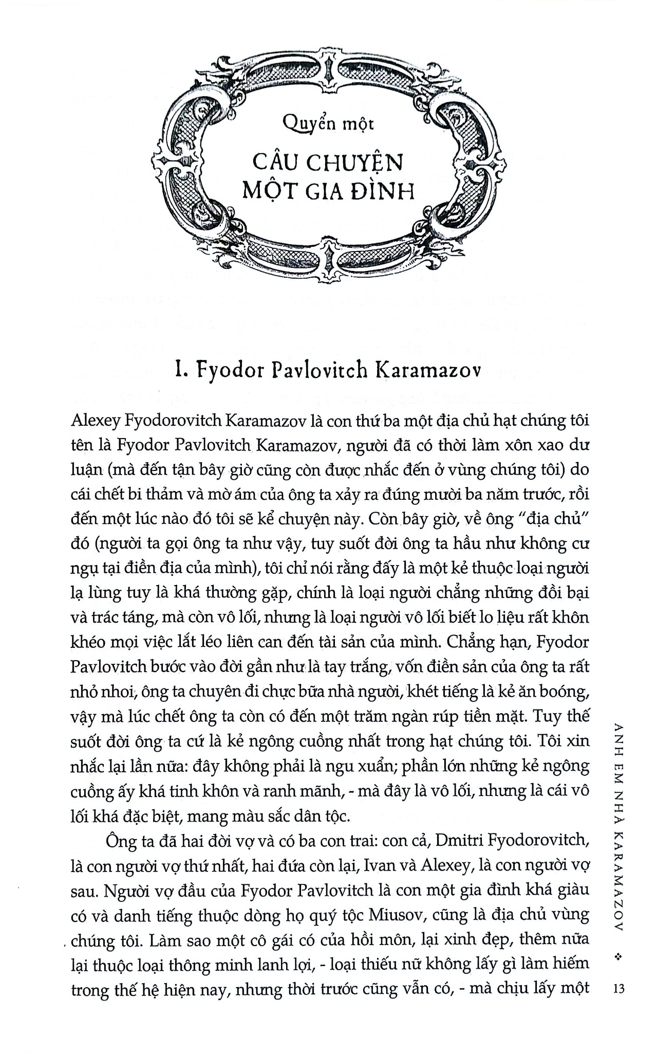 Combo 3 Cuốn Của Tác Giả Fyodor Dostoyevsky ( Anh Em Nhà Karamazov + Lũ Người Quỷ Ám + Tội Ác Và Hình Phạt )