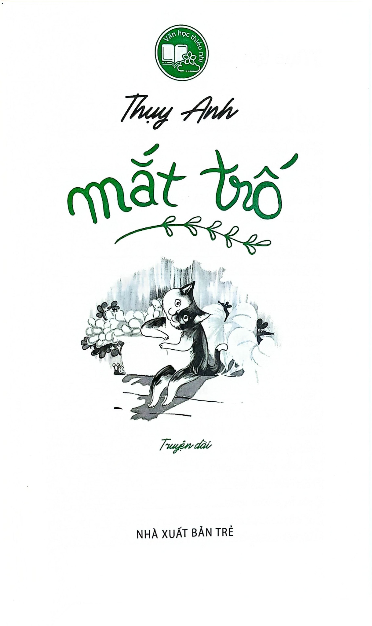 Văn Học Thiếu Nhi - Mắt Trố - Thụy Anh