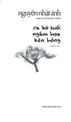 Ra Bờ Suối Ngắm Hoa Kèn Hồng - Nguyễn Nhật Ánh