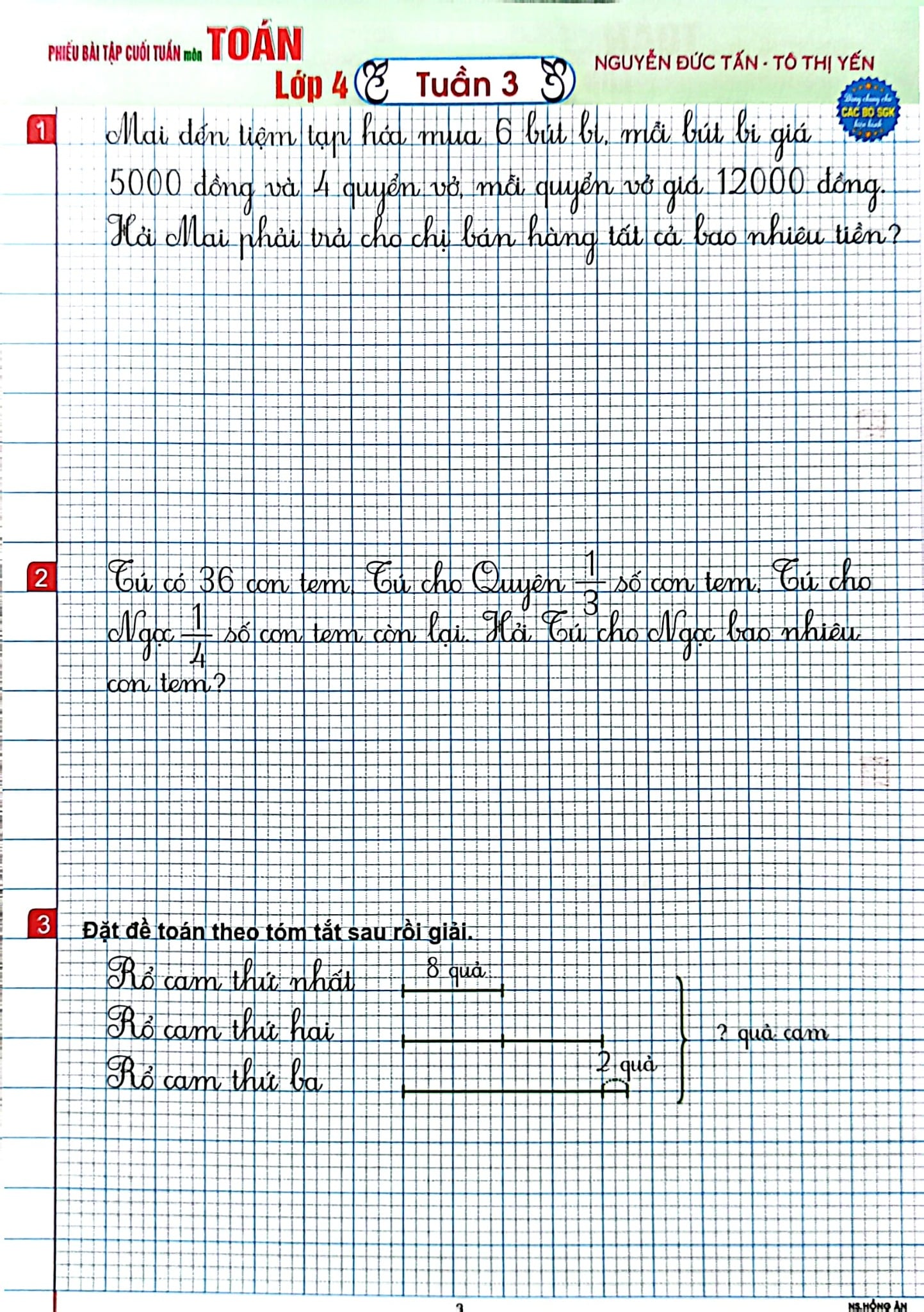 Phiếu Bài Tập Cuối Tuần Môn Toán Lớp 4 (Dùng Chung Cho Các Bộ Sgk Hiện Hành) - Nguyễn Đức Tấn