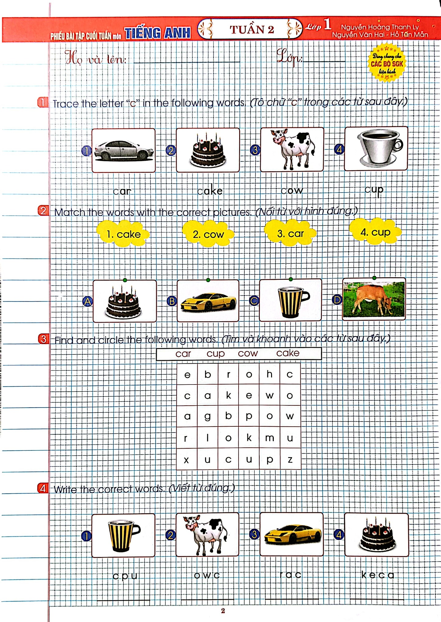 Phiếu Bài Tập Cuối Tuần Môn Tiếng Anh Lớp 1 (Dùng Chung Cho Các Bộ Sgk Hiện Hành) -  
Nguyễn Hoàng Thanh Ly
