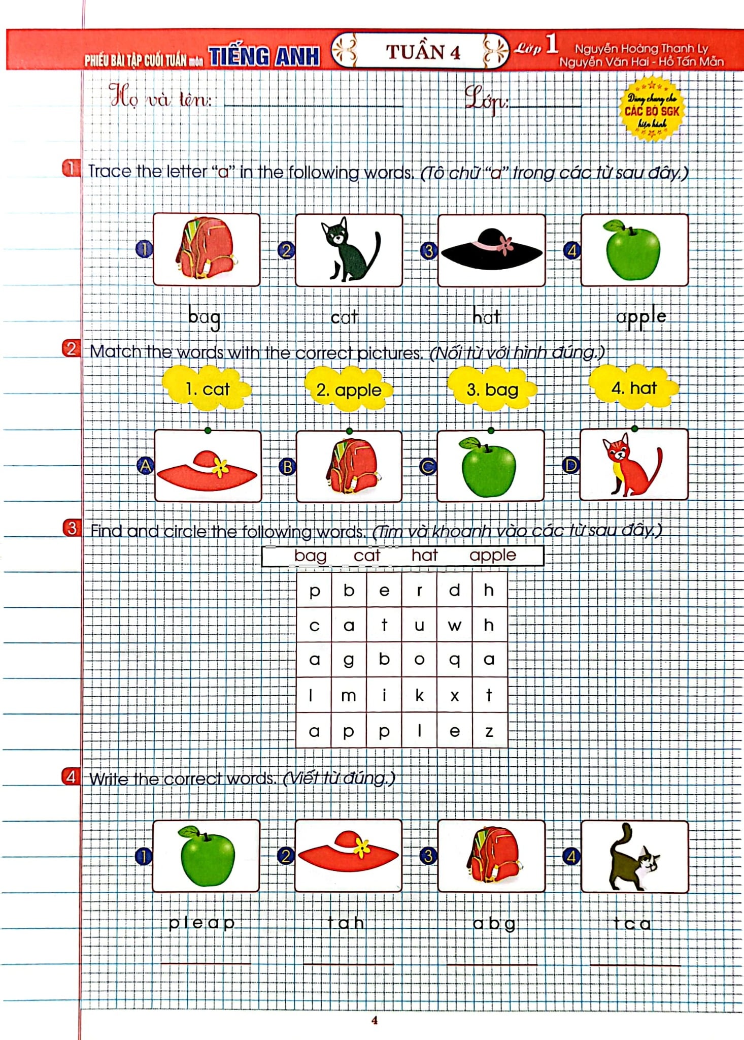 Phiếu Bài Tập Cuối Tuần Môn Tiếng Anh Lớp 1 (Dùng Chung Cho Các Bộ Sgk Hiện Hành) -  
Nguyễn Hoàng Thanh Ly