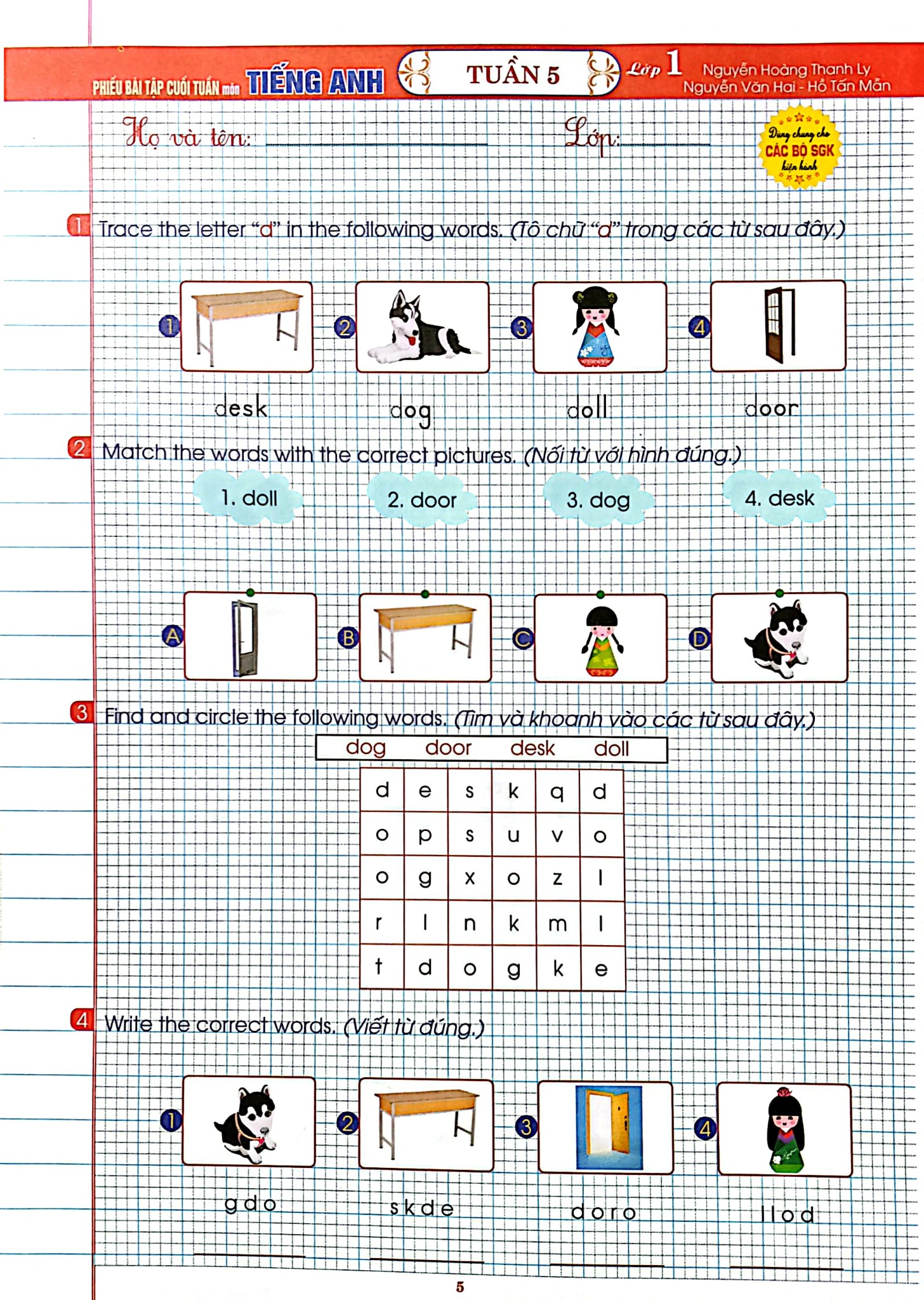 Phiếu Bài Tập Cuối Tuần Môn Tiếng Anh Lớp 1 (Dùng Chung Cho Các Bộ Sgk Hiện Hành) -  
Nguyễn Hoàng Thanh Ly