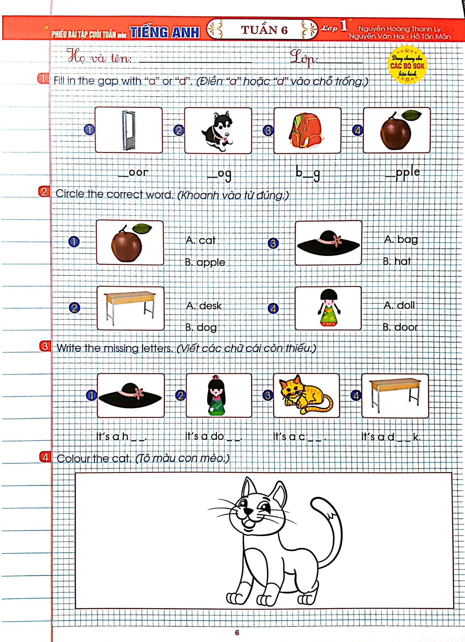 Phiếu Bài Tập Cuối Tuần Môn Tiếng Anh Lớp 1 (Dùng Chung Cho Các Bộ Sgk Hiện Hành) -  
Nguyễn Hoàng Thanh Ly