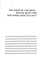 Food Stylist - Vén Màn Hậu Trường Của Những Bước Chân 4.0 - Nguyên Bùi