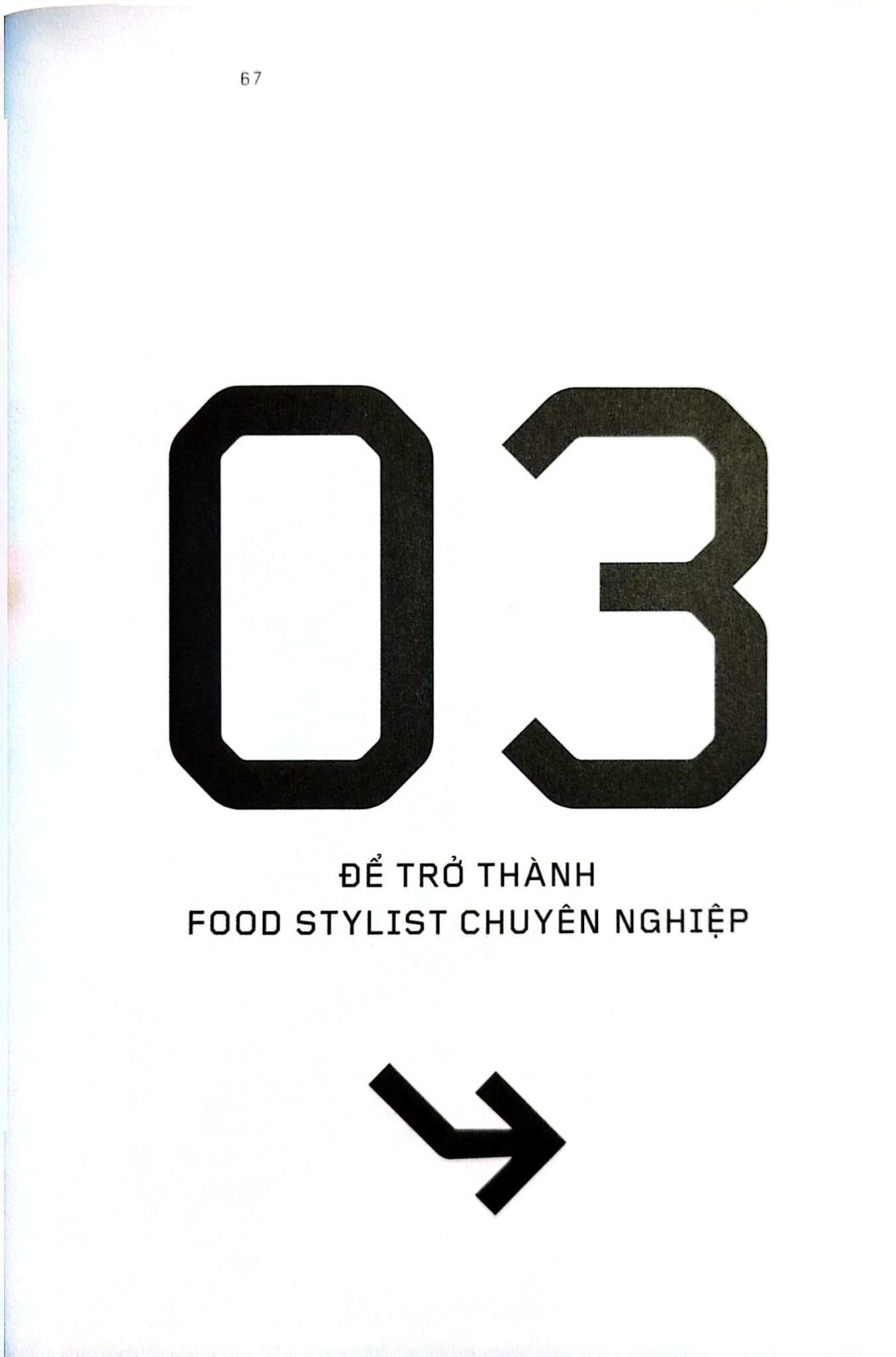 Food Stylist - Vén Màn Hậu Trường Của Những Bước Chân 4.0 - Nguyên Bùi