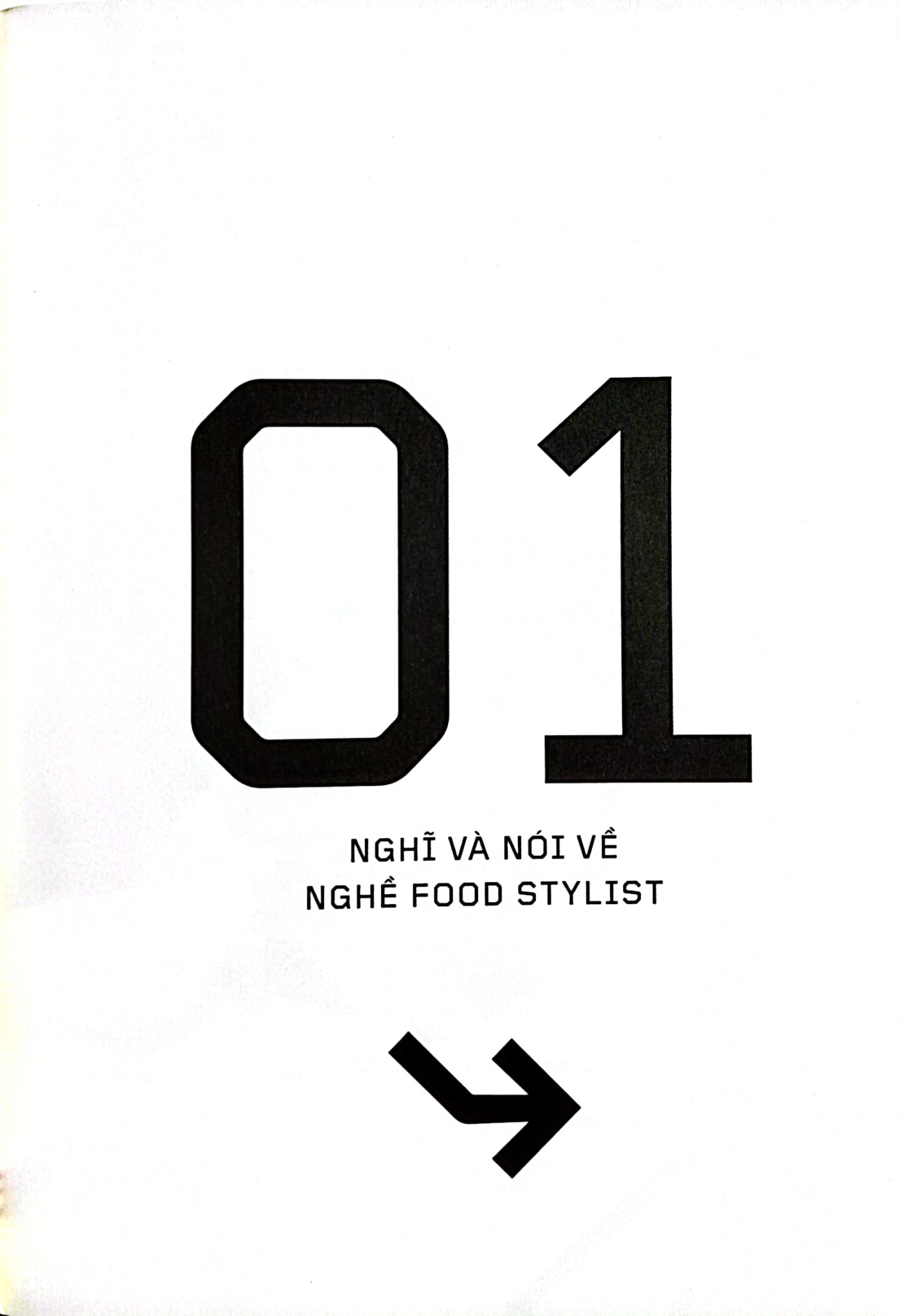 Food Stylist - Vén Màn Hậu Trường Của Những Bước Chân 4.0 - Nguyên Bùi