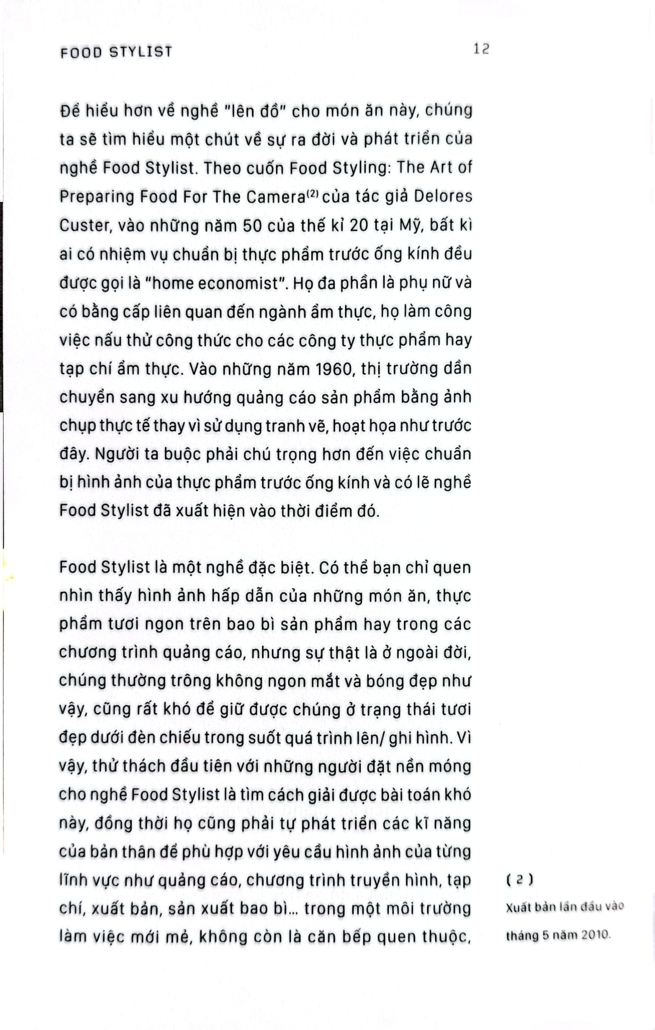 Food Stylist - Vén Màn Hậu Trường Của Những Bước Chân 4.0 - Nguyên Bùi