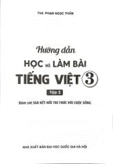 Hướng Dẫn Học Và Làm Bài Tiếng Việt 3 - Tập 2 (Bám Sát Sgk Kết Nối Tri Thức Với Cuộc Sống) - ThS. Phạm Ngọc Thắm