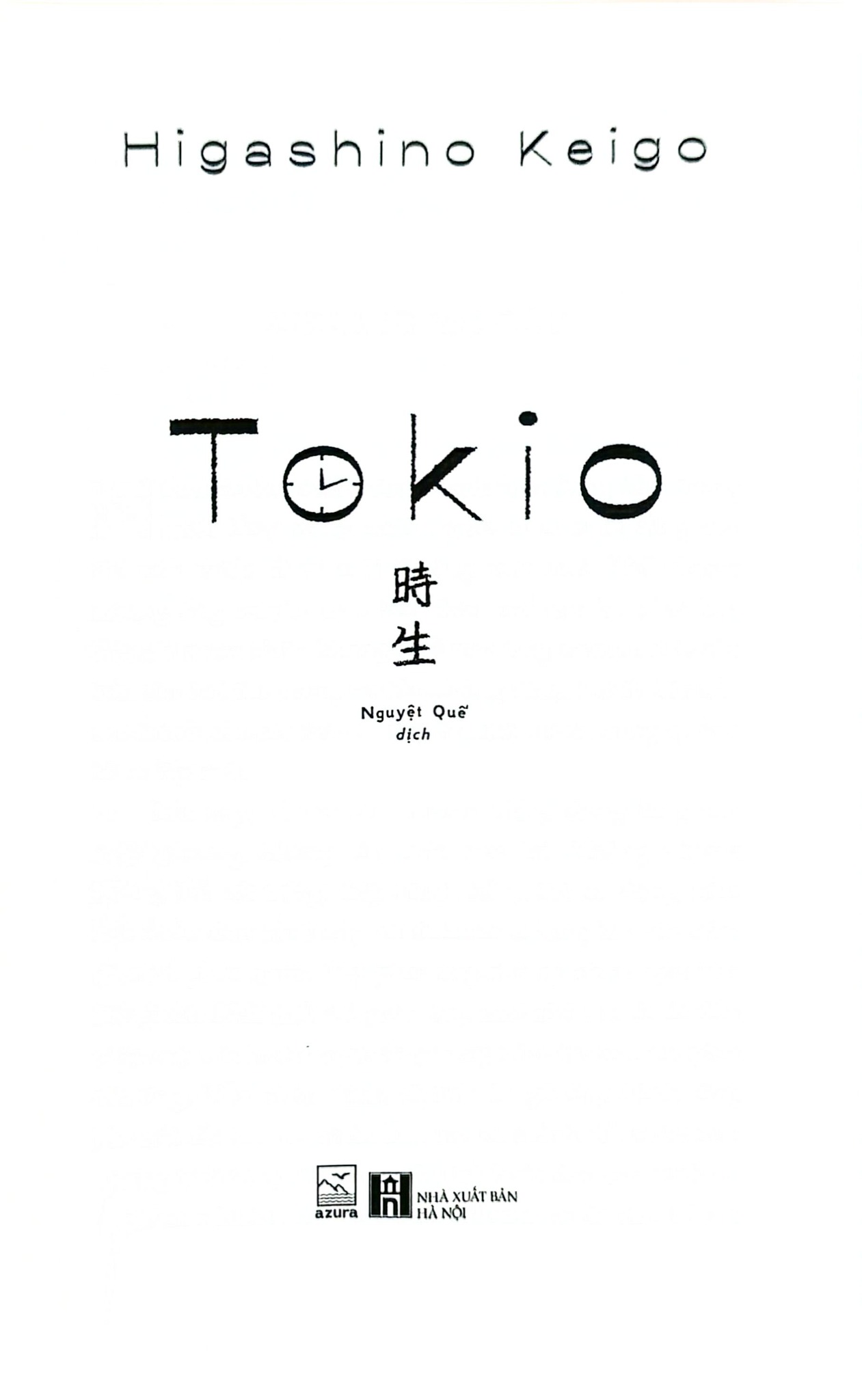 Tokio - 
Keigo Higashino