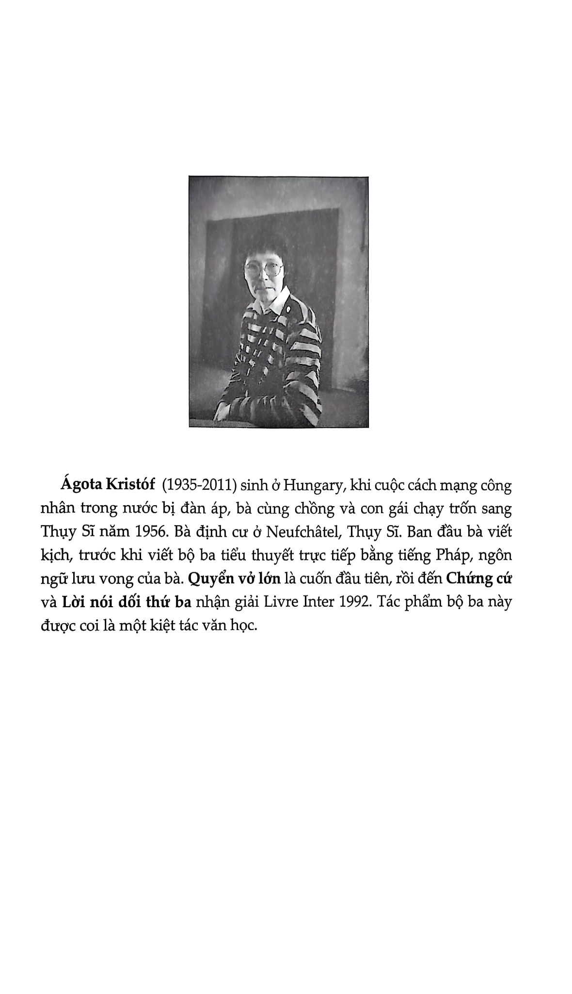 Cặp Song Sinh Kỳ Ảo - Tiểu Thuyết Bộ Ba: Quyển Vở Lớn + Chứng Cứ + Lời Nói Dối Thứ Ba - Agota Kristof