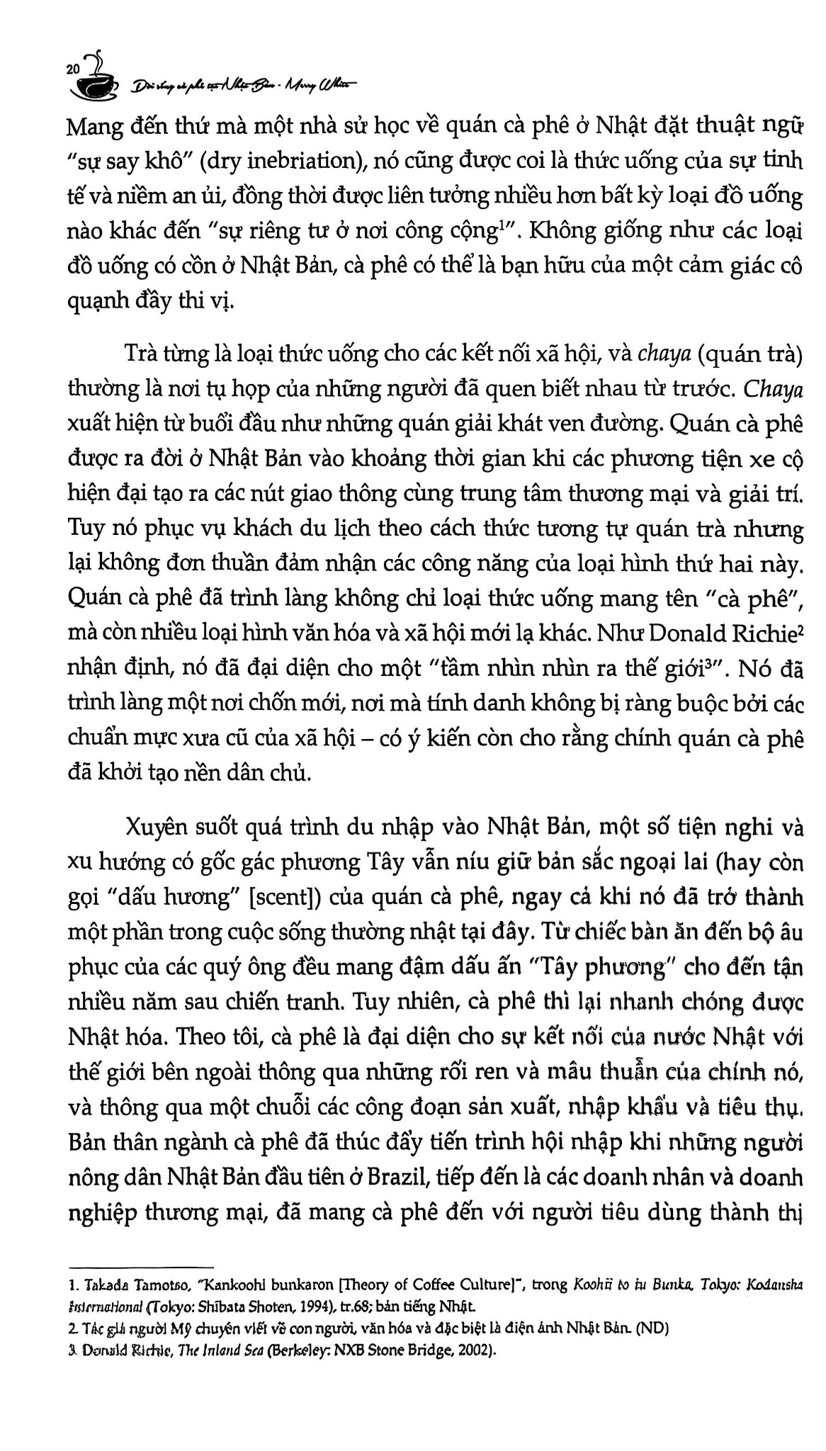 Đời Sống Cà Phê Tại Nhật Bản - Từ Chủ Nghĩa Hoàn Hảo Đến Bản Sắc Văn Hóa Và Chuyển Đổi Xã Hội - Merry I. White