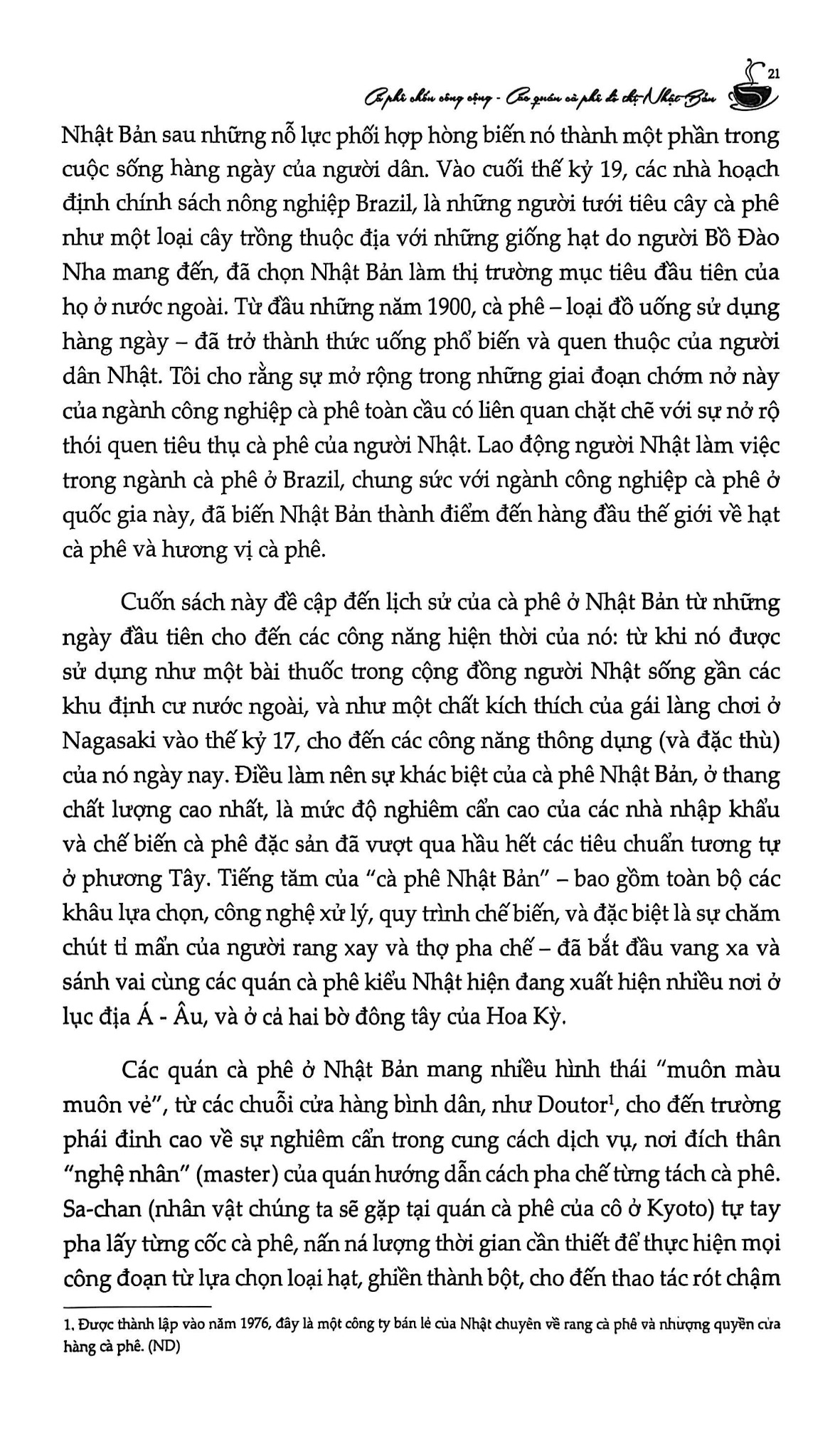 Đời Sống Cà Phê Tại Nhật Bản - Từ Chủ Nghĩa Hoàn Hảo Đến Bản Sắc Văn Hóa Và Chuyển Đổi Xã Hội - Merry I. White