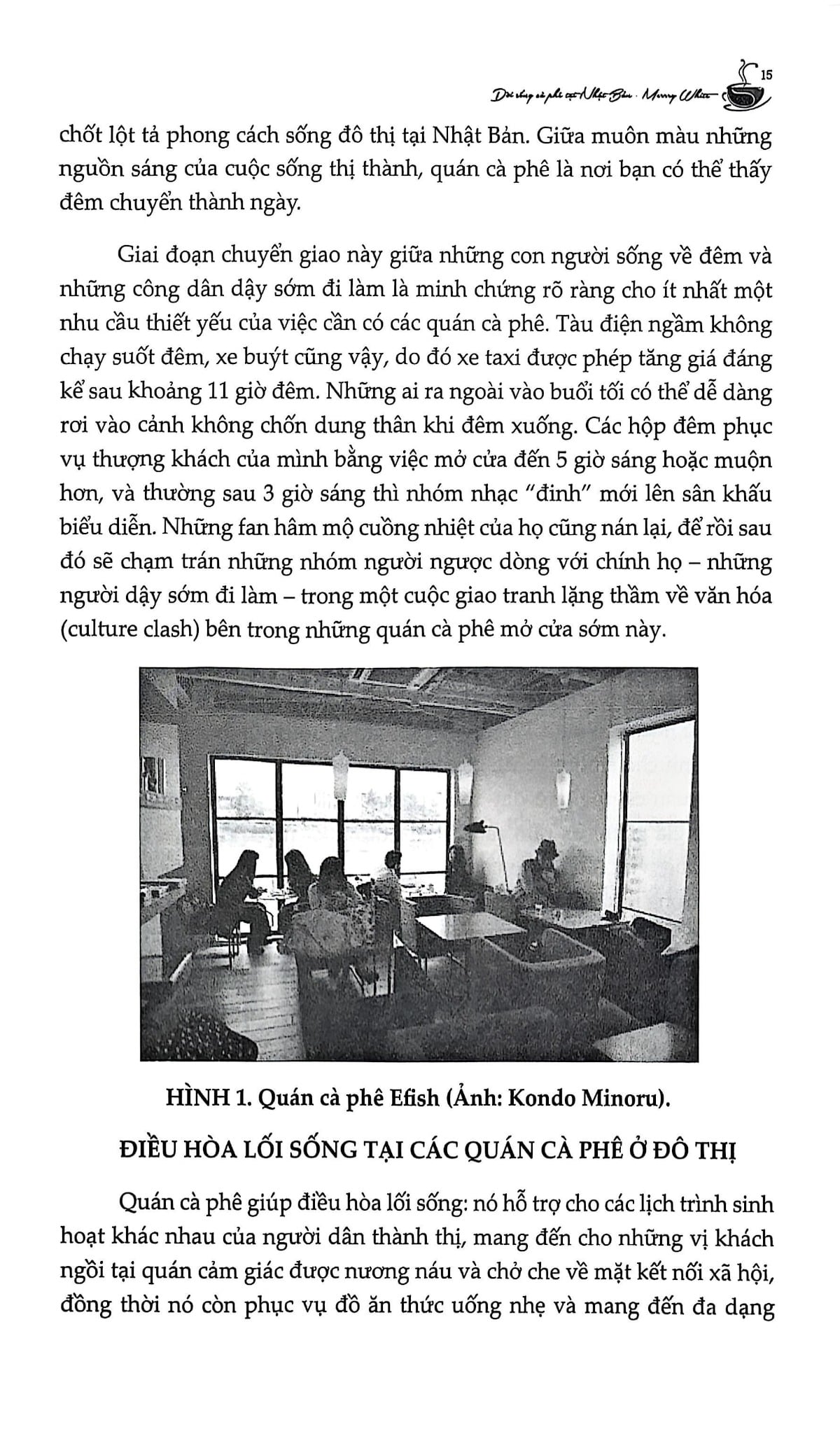 Đời Sống Cà Phê Tại Nhật Bản - Từ Chủ Nghĩa Hoàn Hảo Đến Bản Sắc Văn Hóa Và Chuyển Đổi Xã Hội - Merry I. White