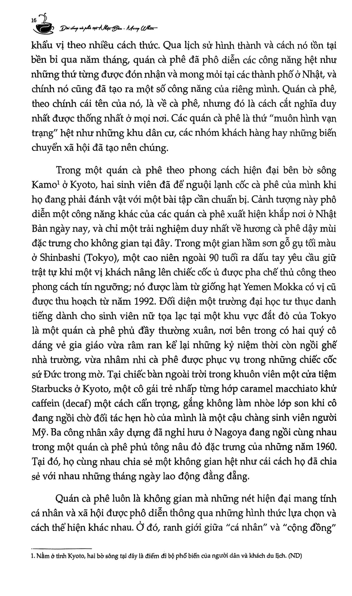 Đời Sống Cà Phê Tại Nhật Bản - Từ Chủ Nghĩa Hoàn Hảo Đến Bản Sắc Văn Hóa Và Chuyển Đổi Xã Hội - Merry I. White