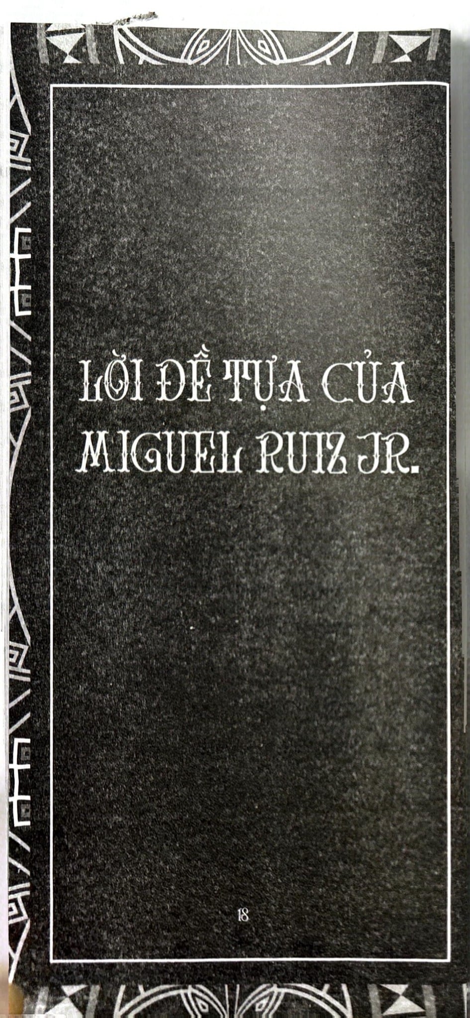 Bên Kia Sợ Hãi – Truyền Thống Tâm Linh Của Người Toltec Về Giấc Mơ, Quán Niệm Và Tự Do - Don Miguel Ruiz