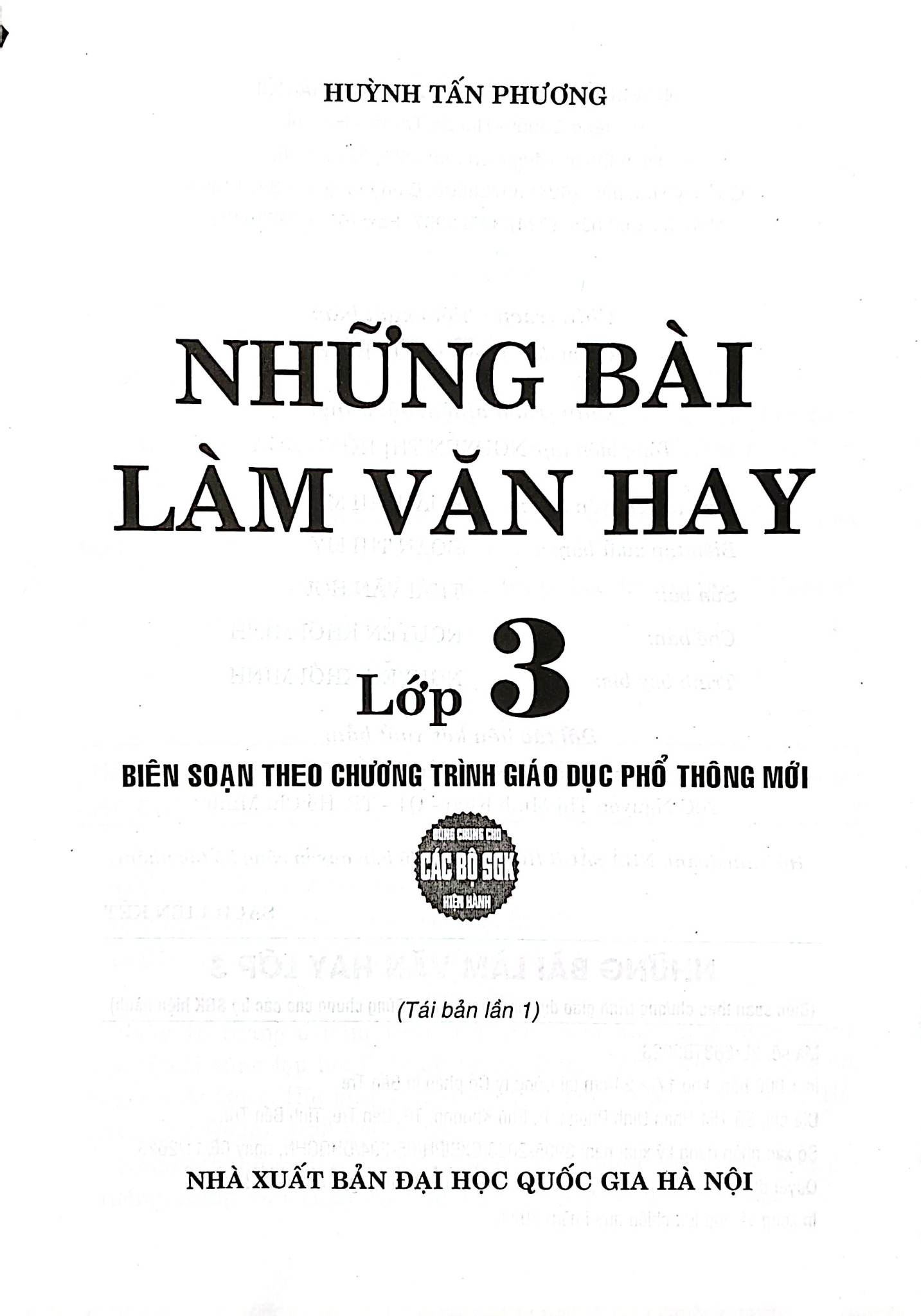 Những Bài Làm Văn Hay Lớp 3 (Dùng Chung Cho Các Sgk Mới Hiện Hành) - Huỳnh Tấn Phương