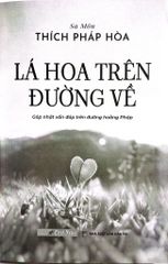 Lá Hoa Trên Đường Về - Tặng Kèm Bookmark Lá Bồ Đề Random 1 Trong 3 Mẫu + Bookmark + Postcard