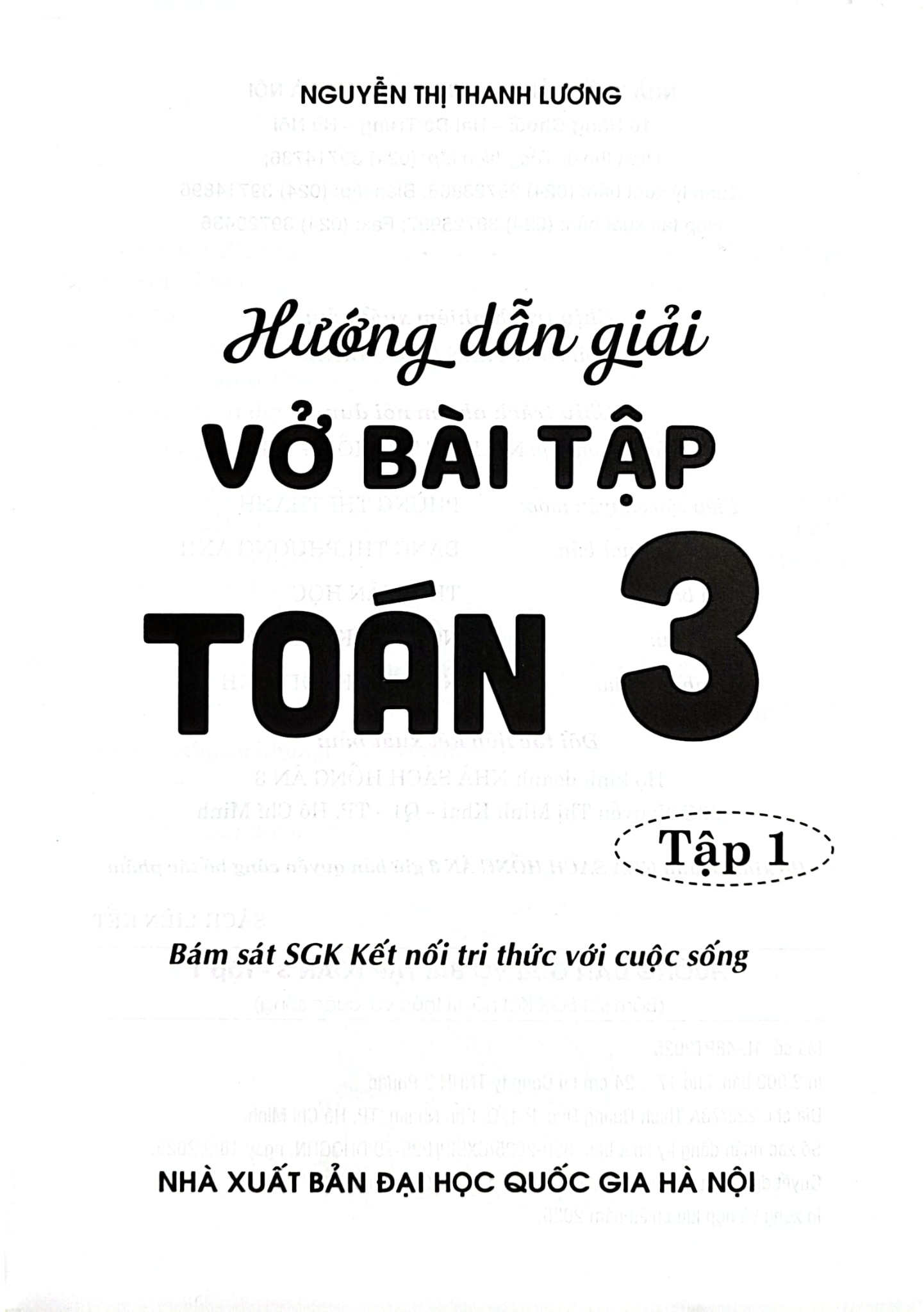 Hướng Dẫn Giải Vở Bài Tập Toán 3 Tập 1 (Bám Sát Sgk Kết Nối Tri Thức Với Cuộc Sống) - Nguyễn Thị Thanh Lương