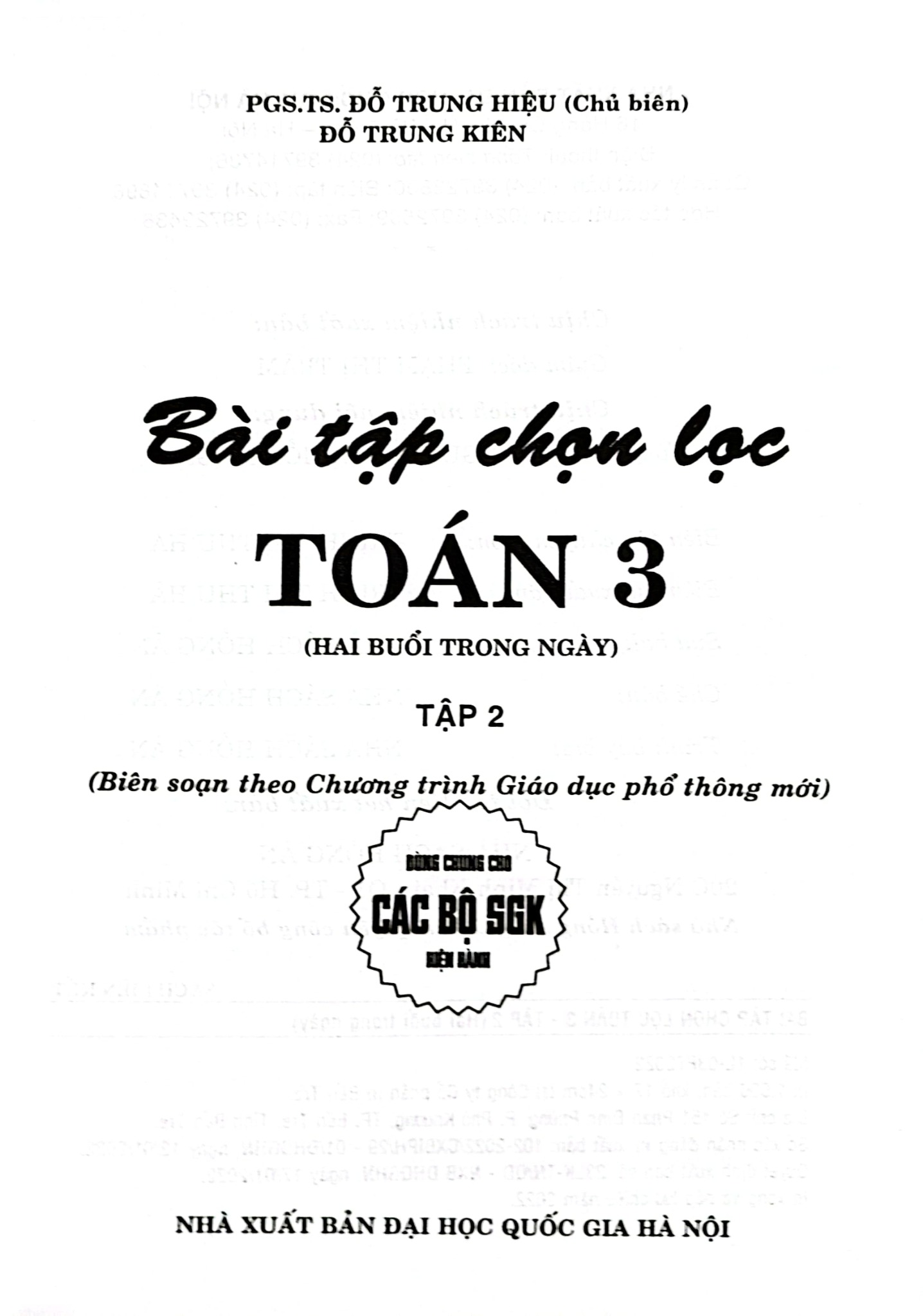 Bài Tập Chọn Lọc Toán Hai Buổi Trong Ngày Lớp 3 - Tập 2 (Dùng Chung Cho Các Bộ SGK Hiện Hành) - Đỗ Trung Hiệu