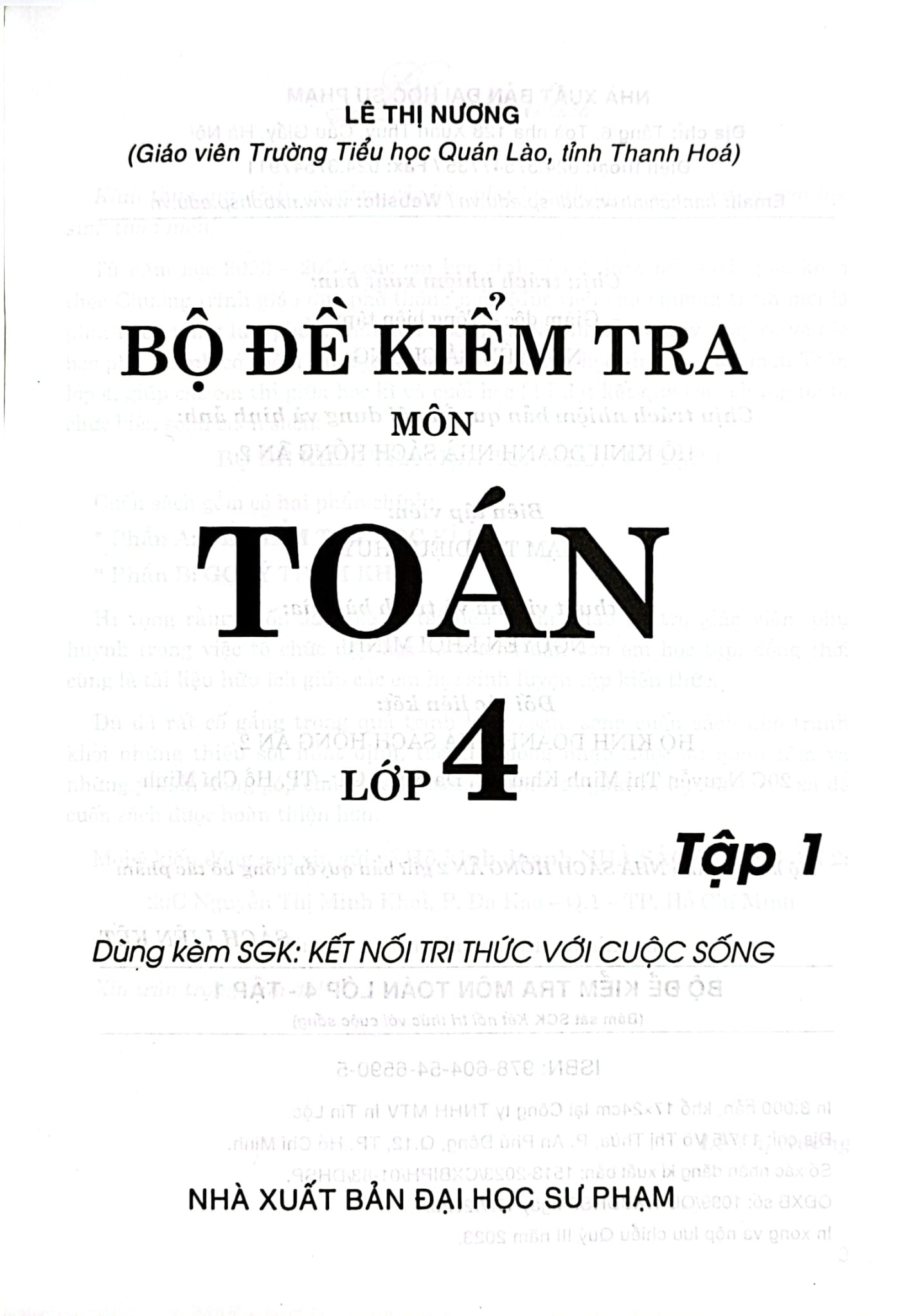 Bộ Đề Kiểm Tra Môn Toán Lớp 4 - Tập 1 (Dùng Kèm Sgk Kết Nối Tri Thức Với Cuộc Sống) - Lê Thị Nương