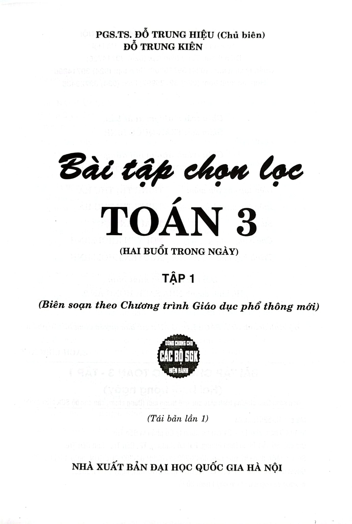 Bài Tập Chọn Lọc Toán Hai Buổi Trong Ngày Lớp 3 - Tập 1 (Dùng Chung Cho Các Bộ SGK Hiện Hành) - Đỗ Trung Hiệu