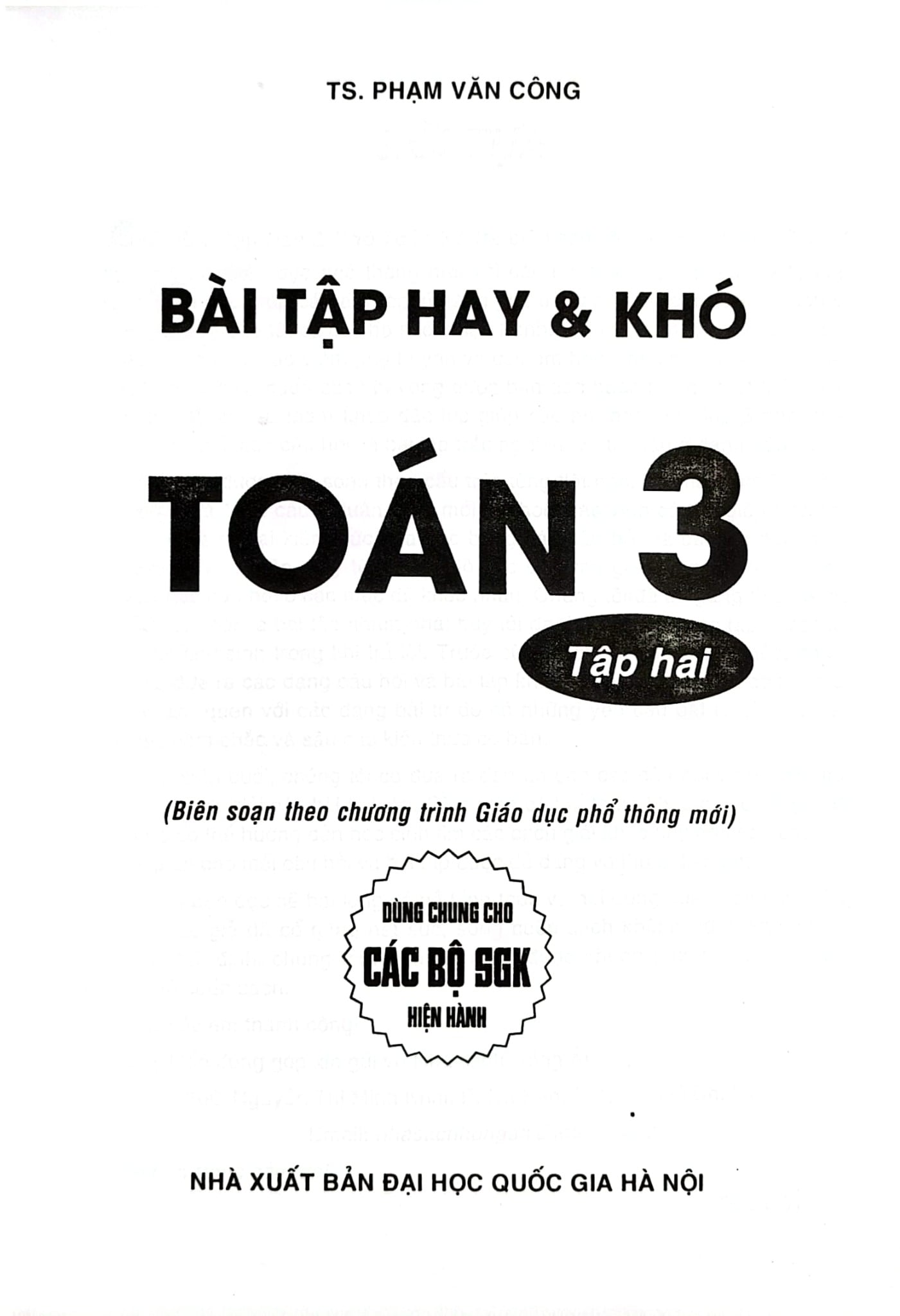 Bài Tập Hay Và Khó Toán Lớp 3 - Tập 2 (Dùng Chung Cho Các Bộ Sgk Hiện Hành) - Phạm Văn Công