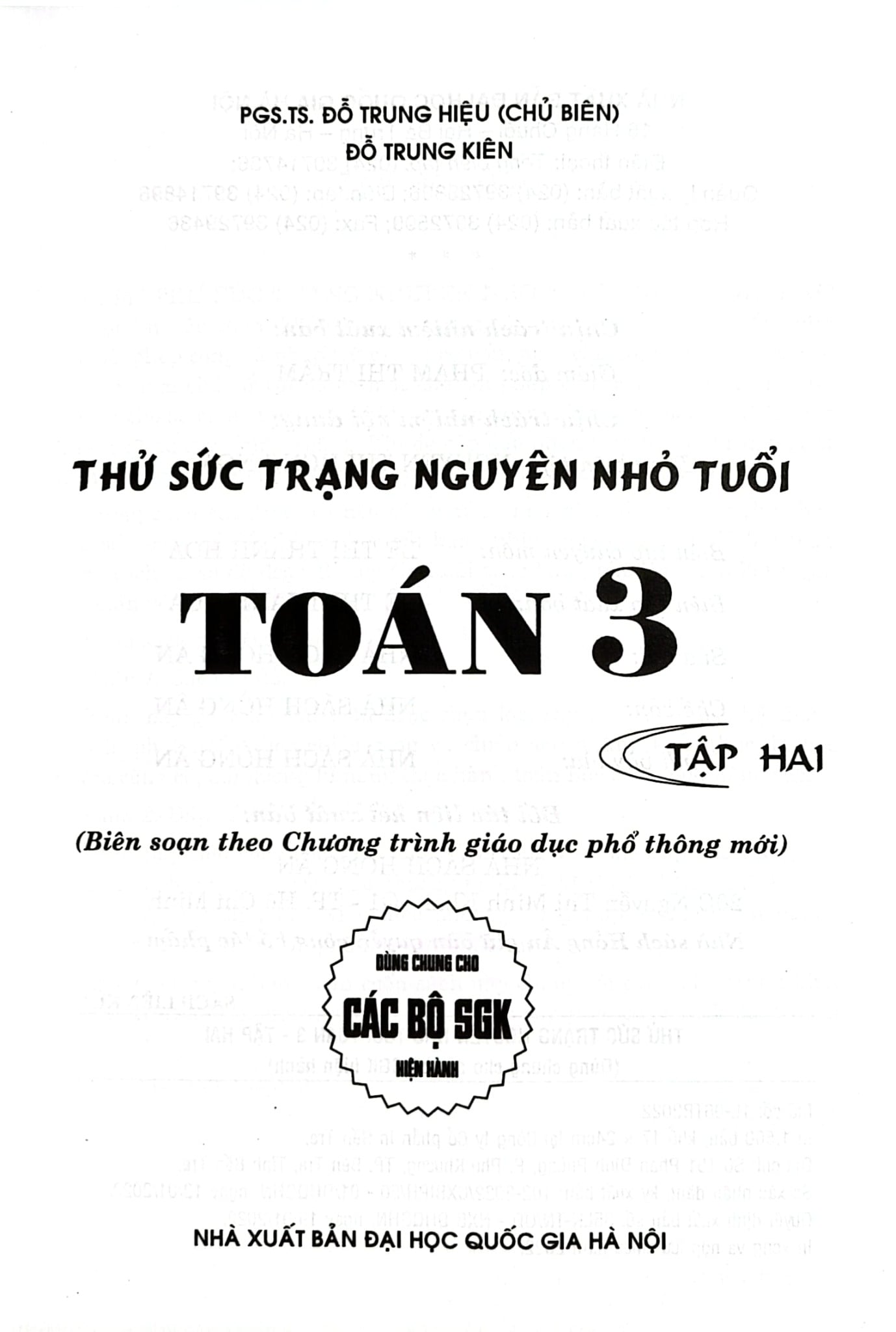 Thử Sức Trạng Nguyên Nhỏ Tuổi Môn Toán Lớp 3 - Tập 2 (Dùng Chung Cho Các Sgk Mới Hiện Hành) - Đỗ Trung Hiệu