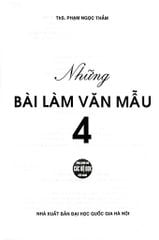 Những Bài Làm Văn Mẫu 4 (Dùng Chung Cho Các Bộ Sgk Hiện Hành) - Phạm Ngọc Thắm