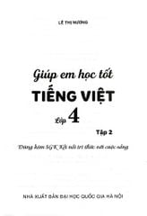 Giúp Em Học Tốt Tiếng Việt Lớp 4 - Tập 2 (Dùng Kèm Sgk Kết Nối Tri Thức Với Cuộc Sống) - Lê Thị Nương
