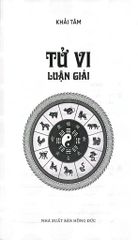 Tử Vi Luận Giải - Khải Tâm